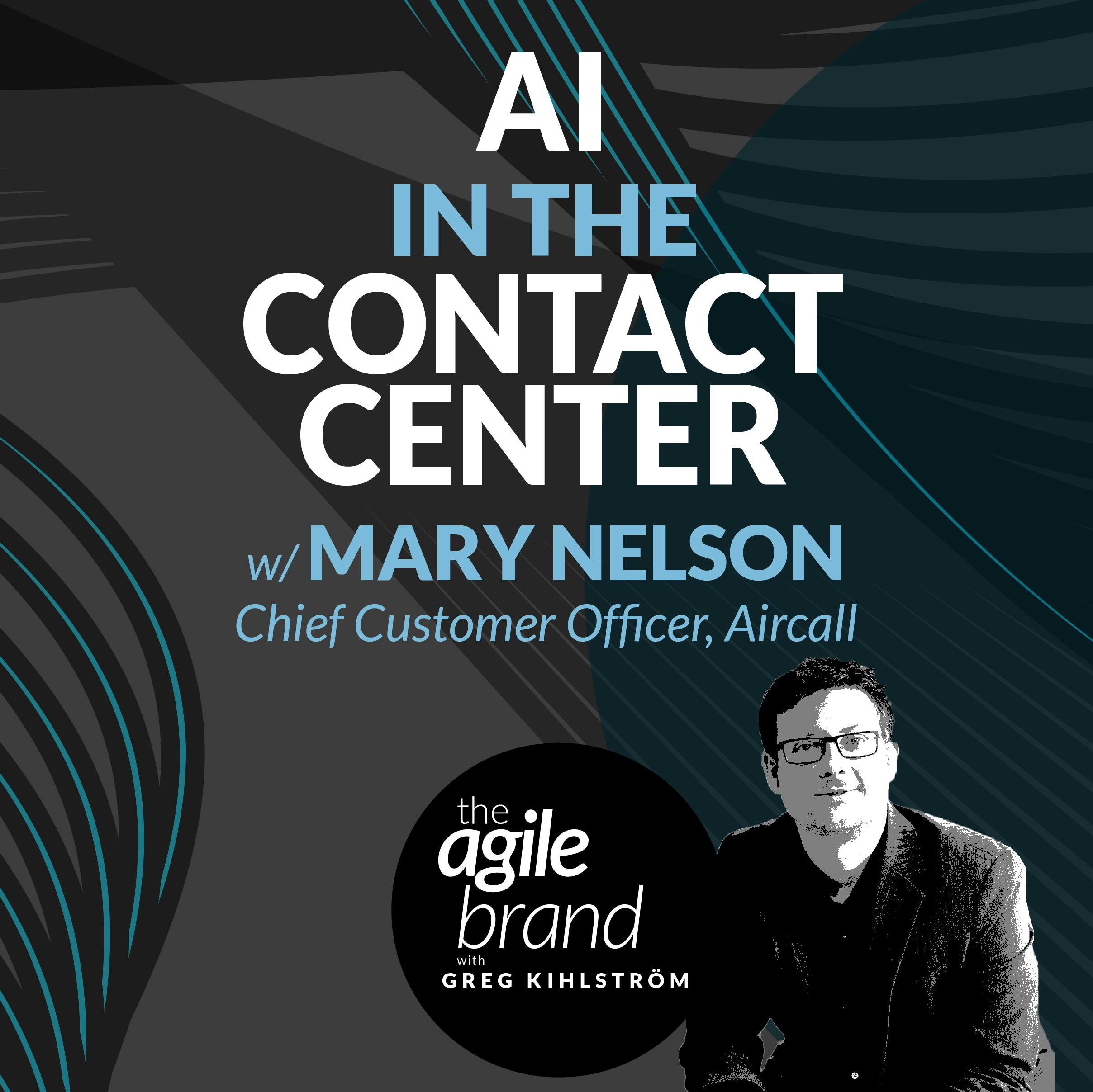 AI in the Contact Center with Mary Nelson, Chief Customer Officer, Aircall