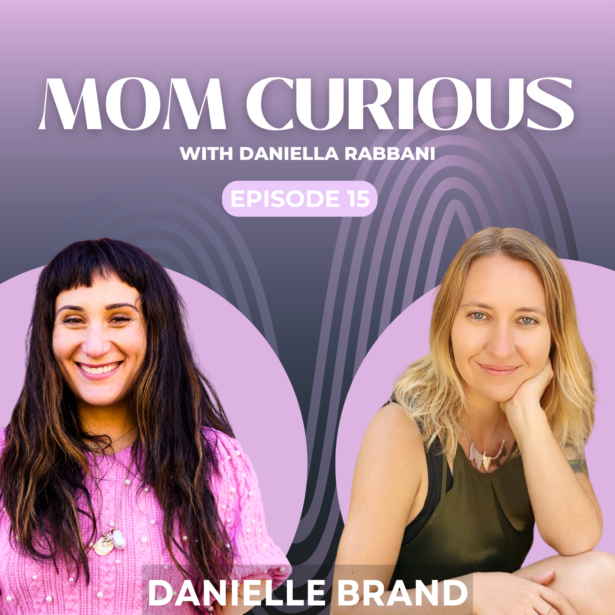 Episode 15: Danielle Brand episode artwork