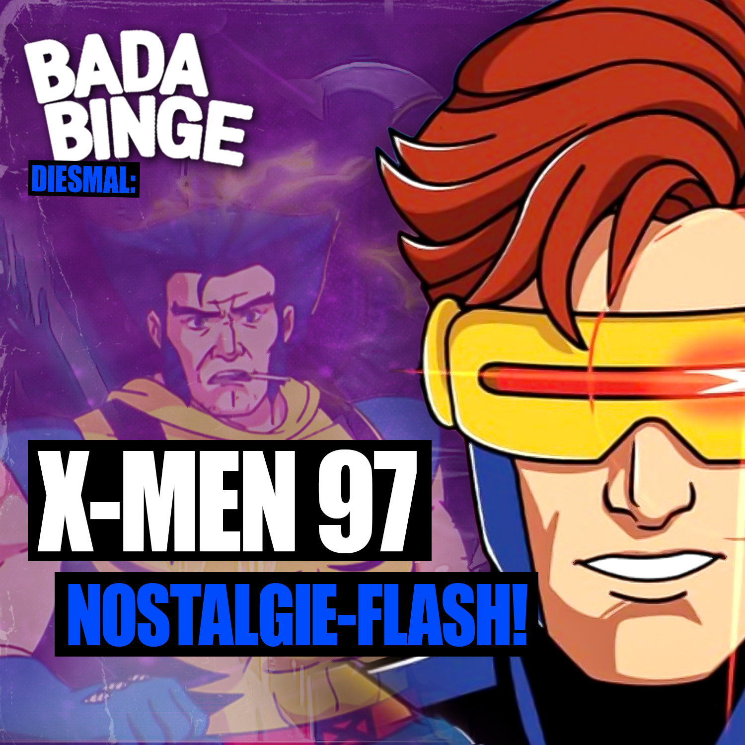 #195 | Nicht nur was für Fans von Früher: X-MEN ’97 episode artwork