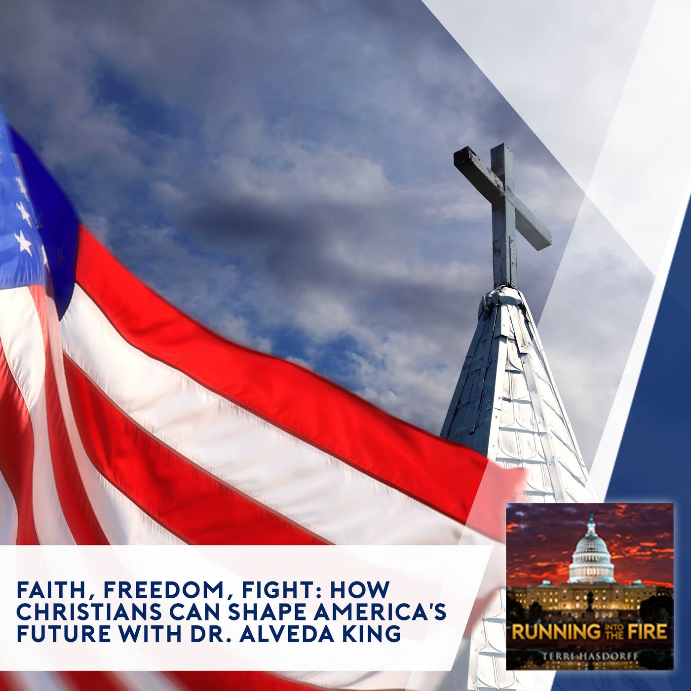 Faith, Freedom, Fight: How Christians Can Shape America's Future With Dr. Alveda King episode artwork