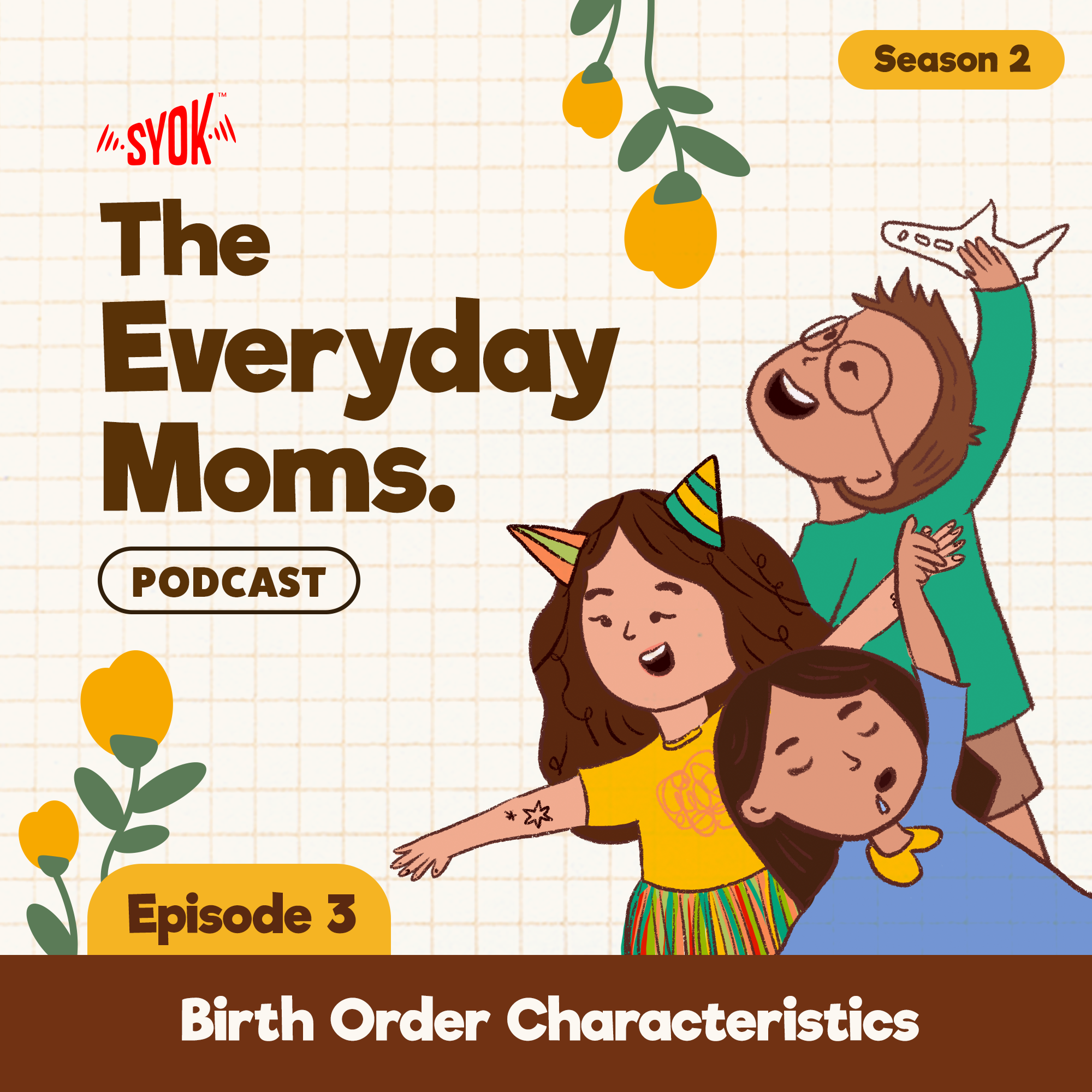 Birth Order Characteristics | Everyday Moms S2E3 episode artwork