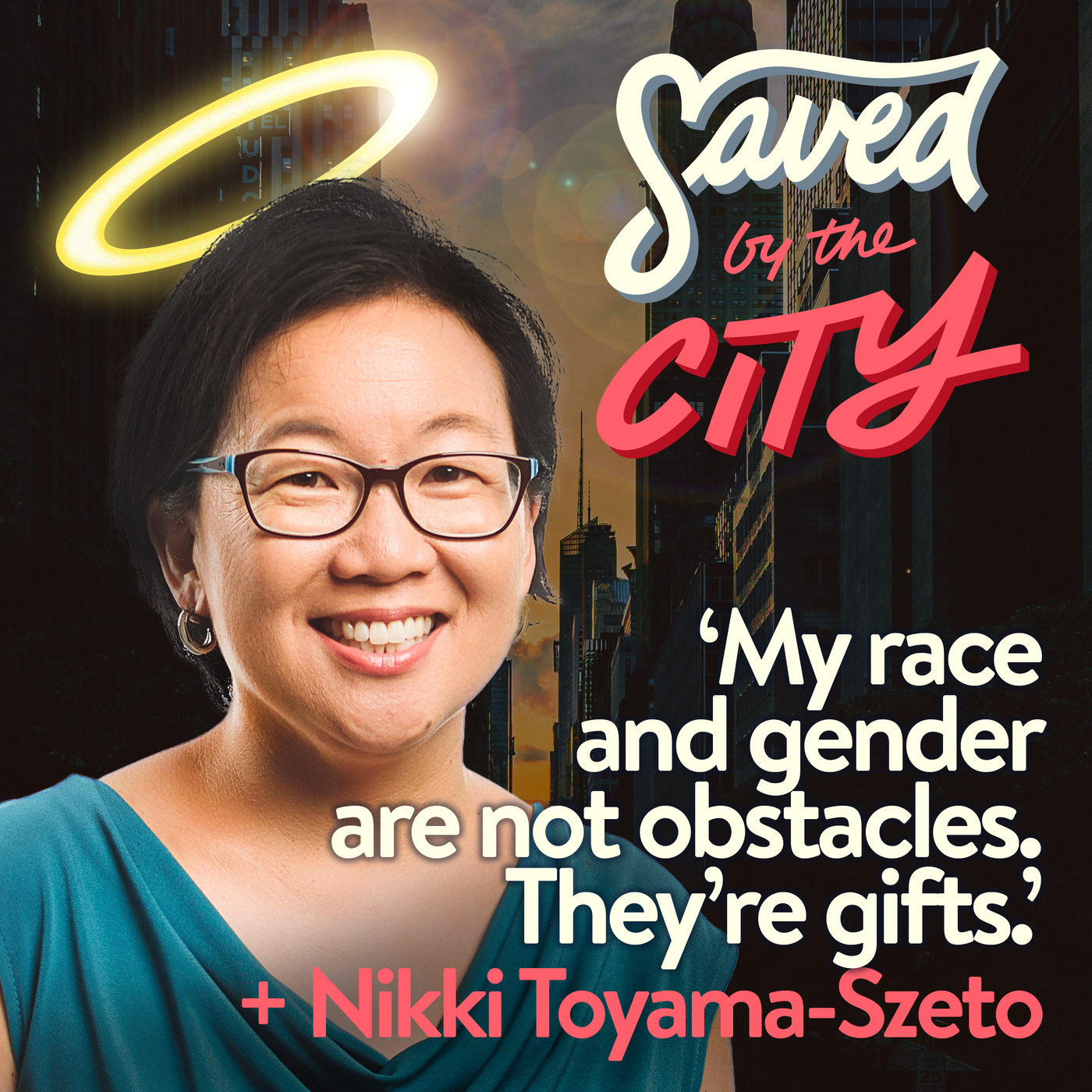 ‘My race and gender are not obstacles. They’re gifts.’ + Nikki Toyama-Szeto