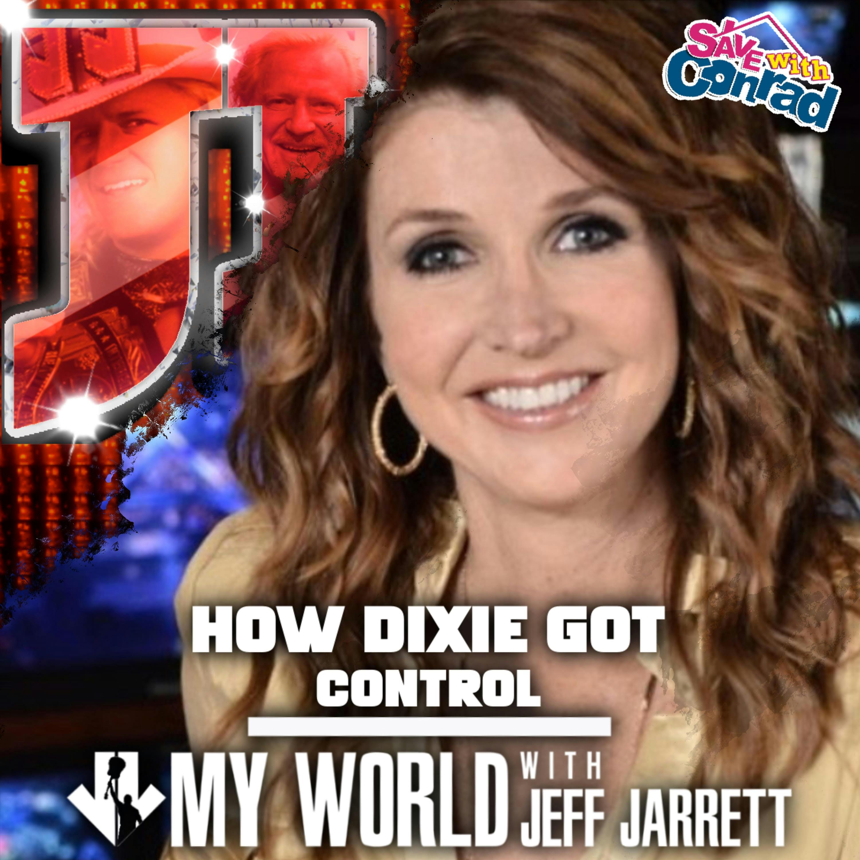 Episode 98: How Dixie Got Control