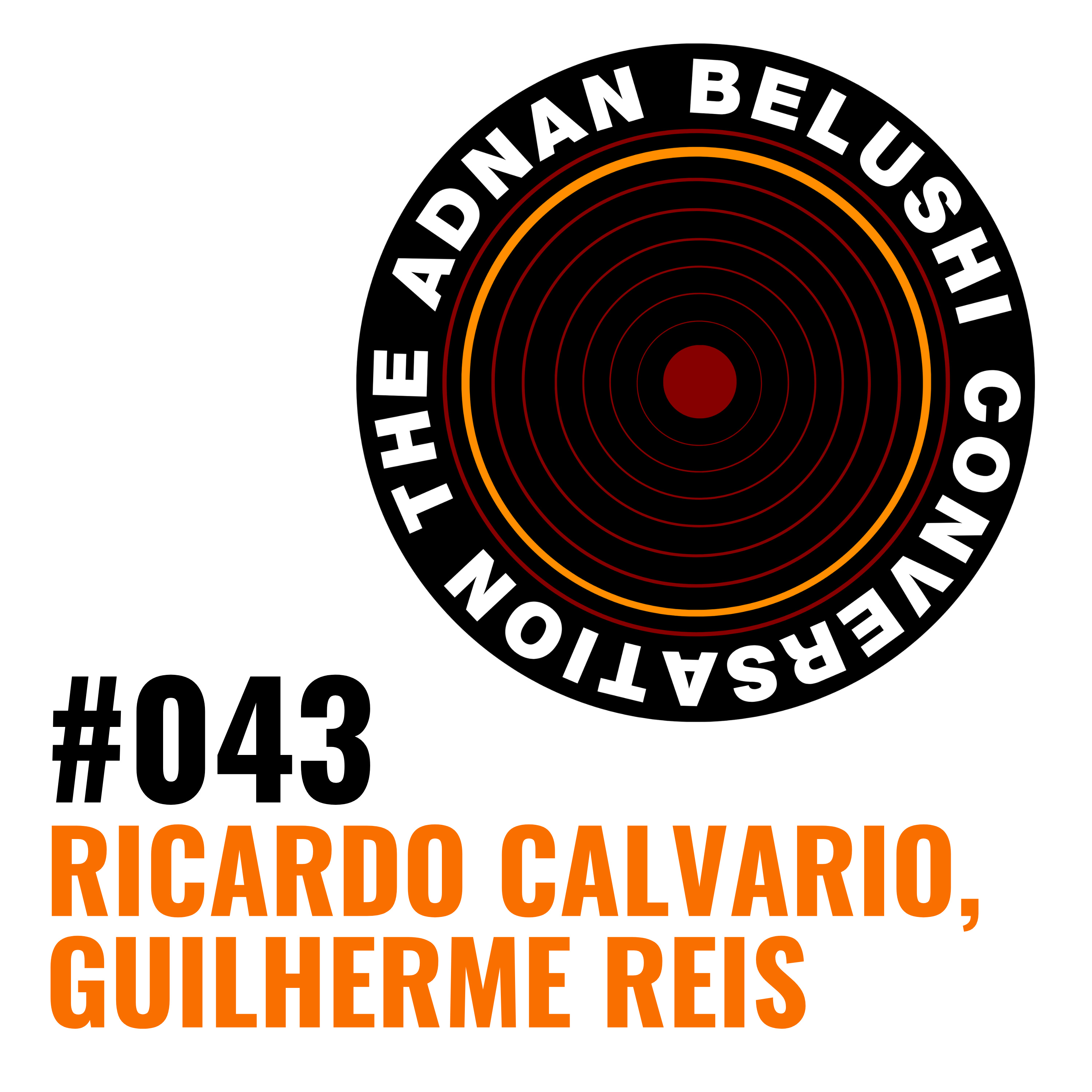 #043 - Ricardo Calvário & Guilherme Reis episode artwork