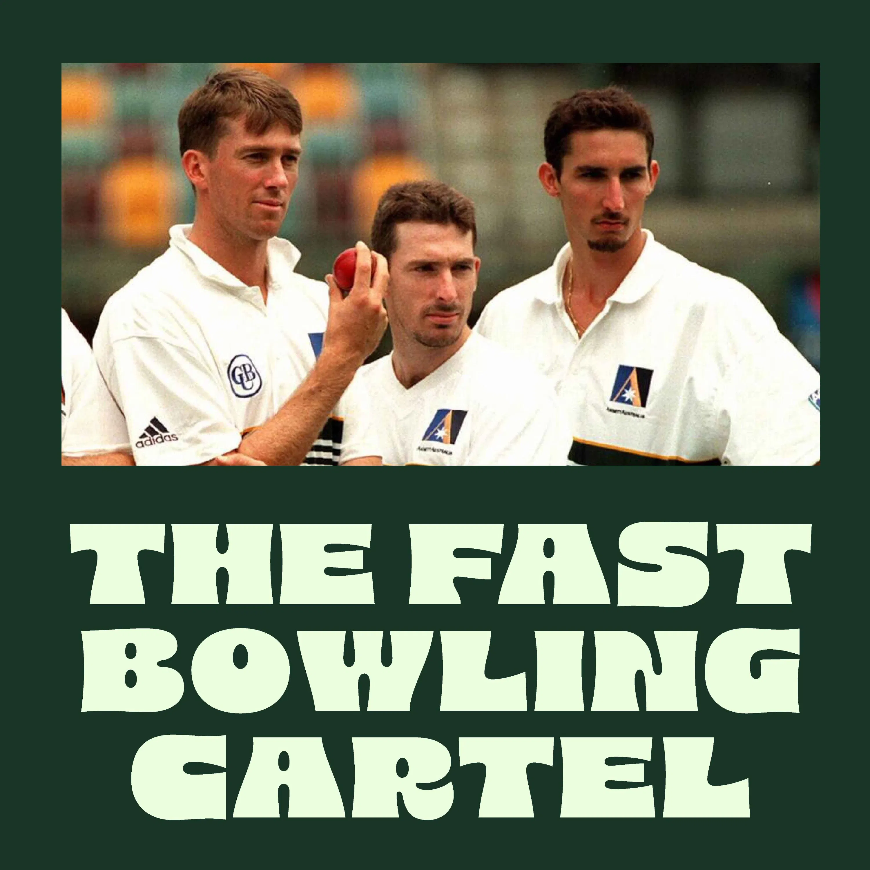 Artwork for The Fast Bowling Cartel