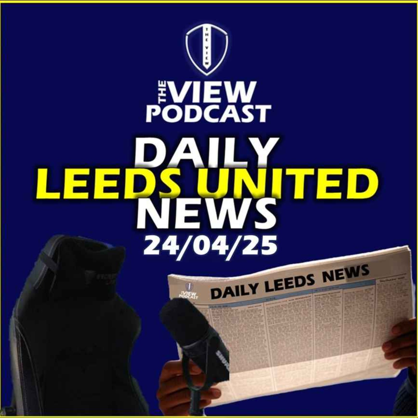 Leeds UNited News Thursday 24th APril 2025