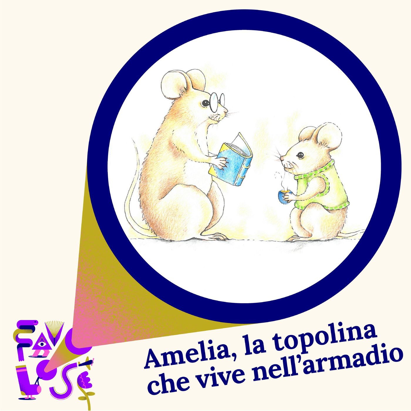 Favolose - Amelia, la topolina che vive nell'armadio