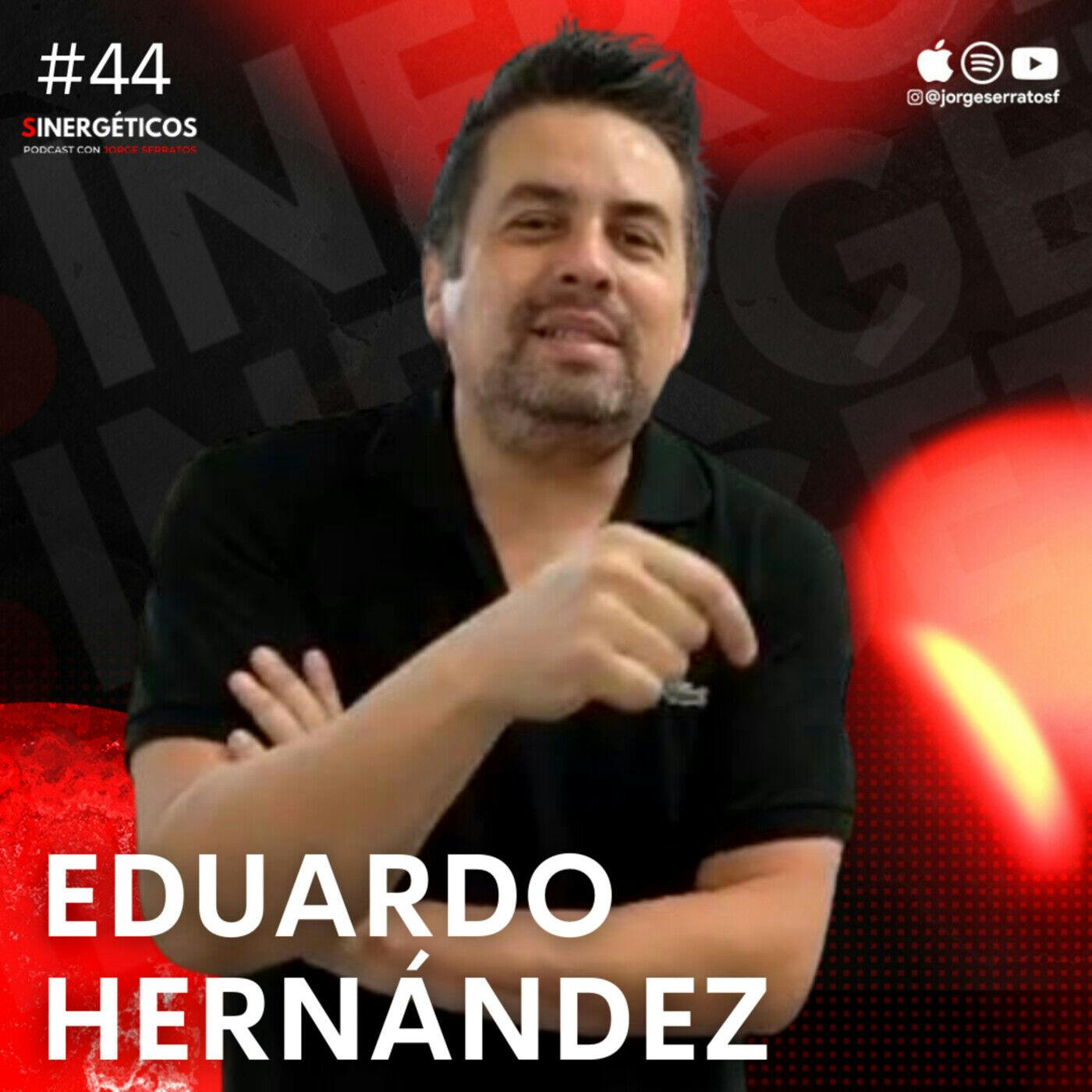Sinergéticos #44 - La arrogancia te estanca feat. Eduardo Hernández