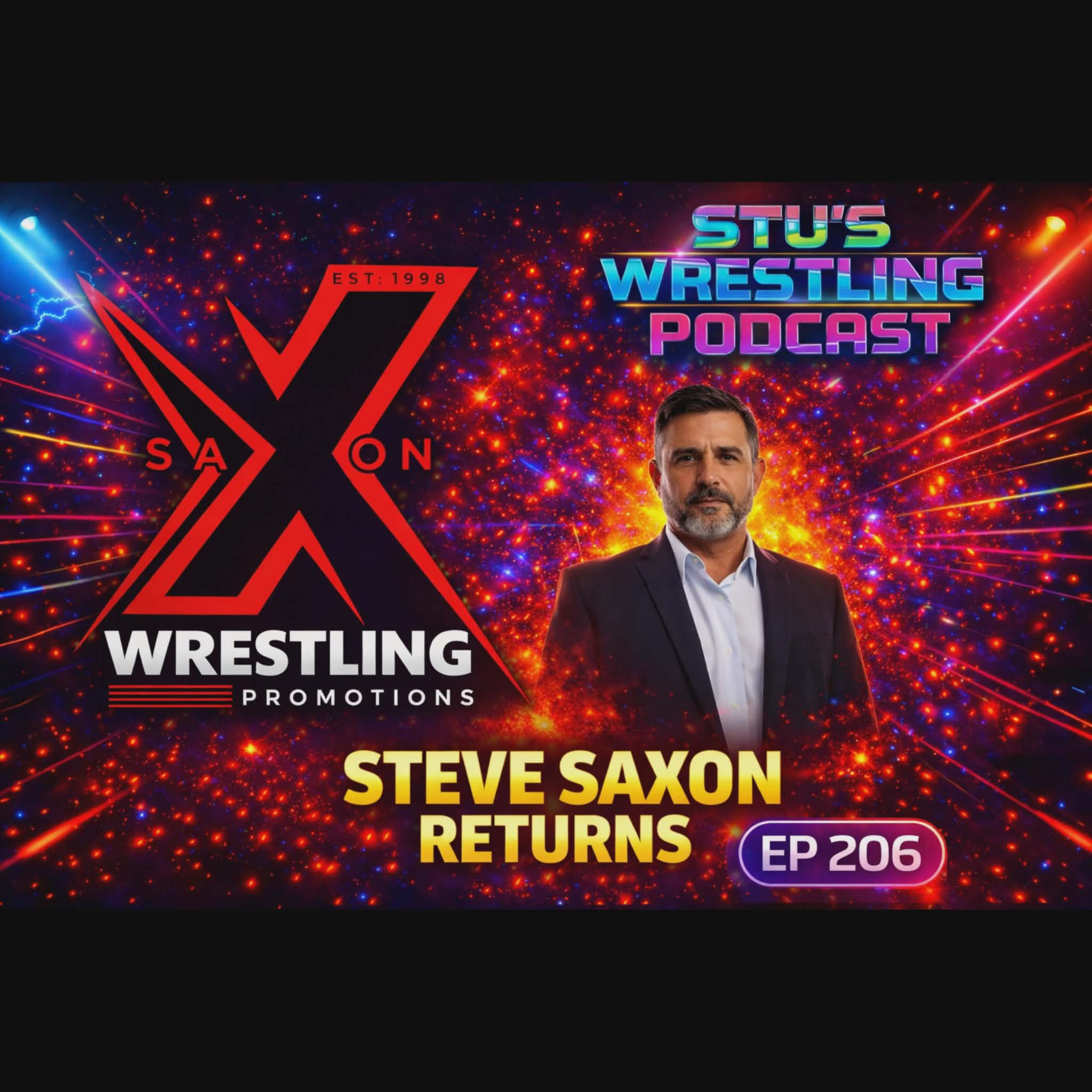 Steve Saxon Returns To Promote Saxon Wrestling Promotions