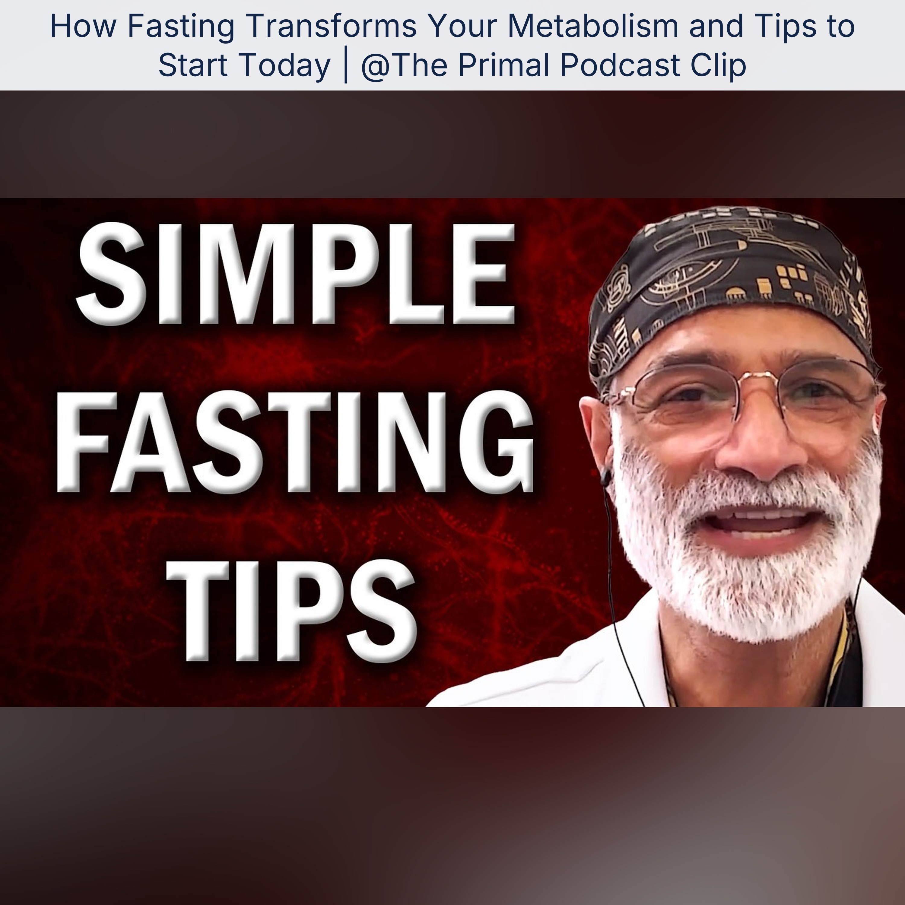 How Fasting Transforms Your Metabolism and Tips to Start Today | @The Primal Podcast Clip