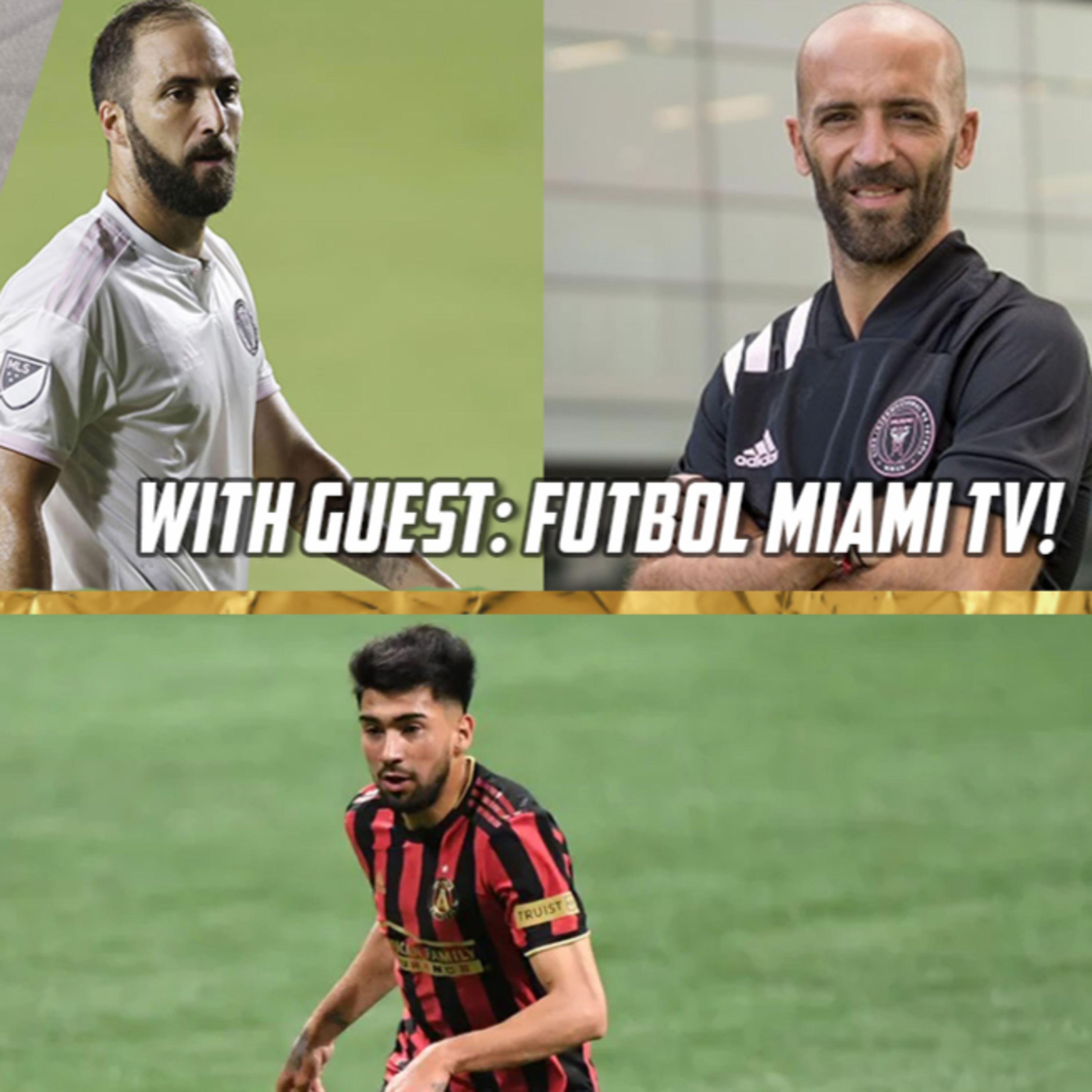 Can Atlanta United Beat Inter Miami? | Scouting the Enemy with Pieter of Futbol Miami TV episode artwork