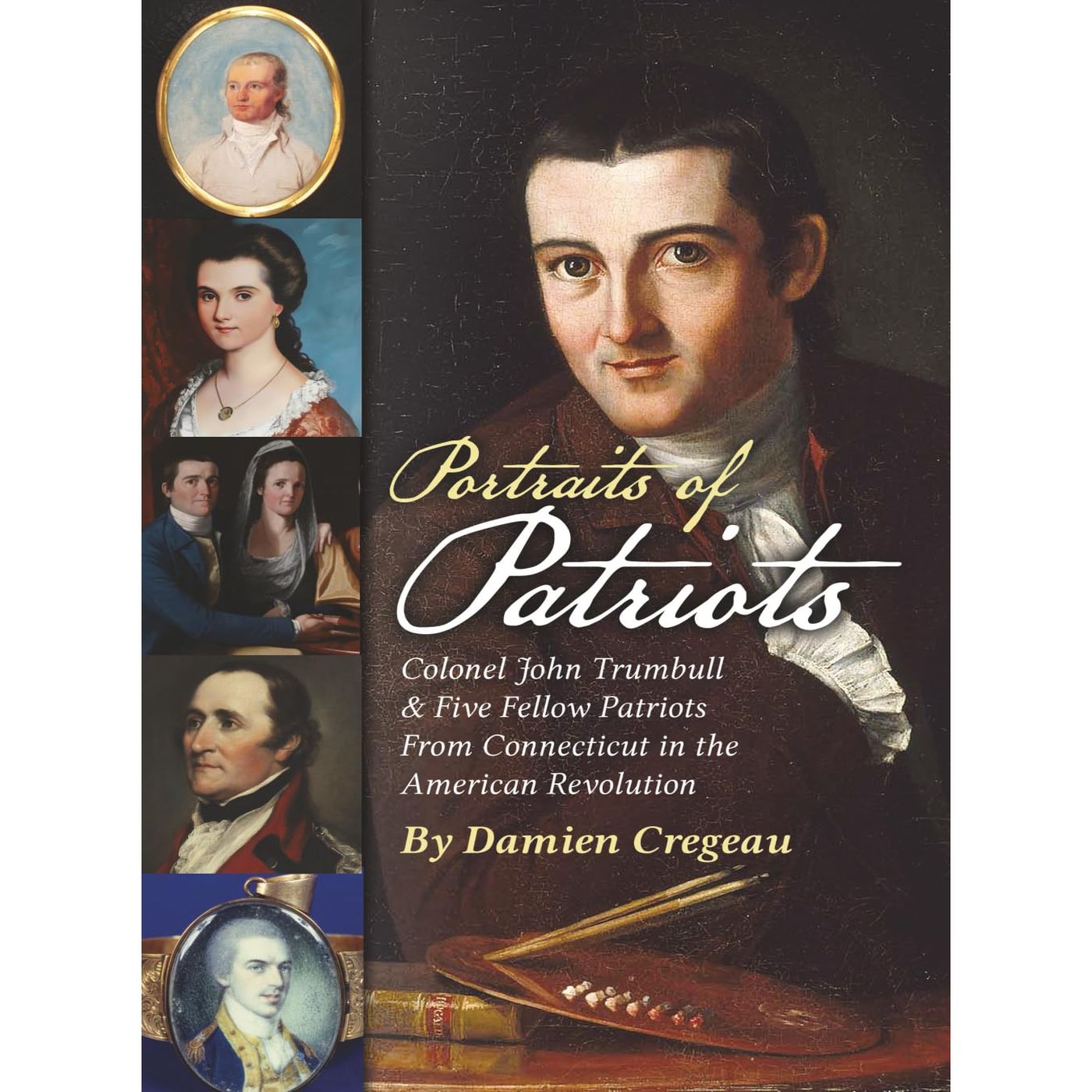 AR-SP40 Portraits of Patriots, with Damien Cregeau