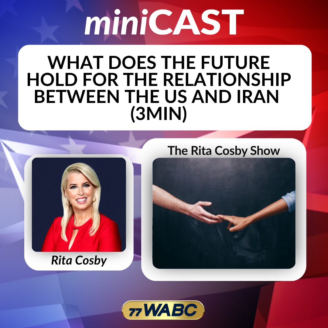 Rita Crosby : What Does the Future Hold for the Relationship Between the US and Iran  (3 Min) episode artwork