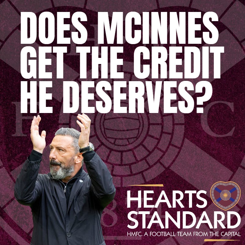 Does Derek McInnes get ENOUGH credit for leading Hearts to the top of the Premiership? Does Derek McInnes get ENOUGH credit for leading Hearts to the top of the Premiership?