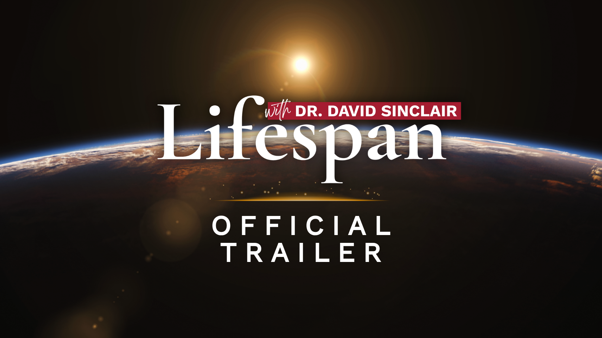 Season 2 Official Trailer: Lifespan with Dr. David Sinclair