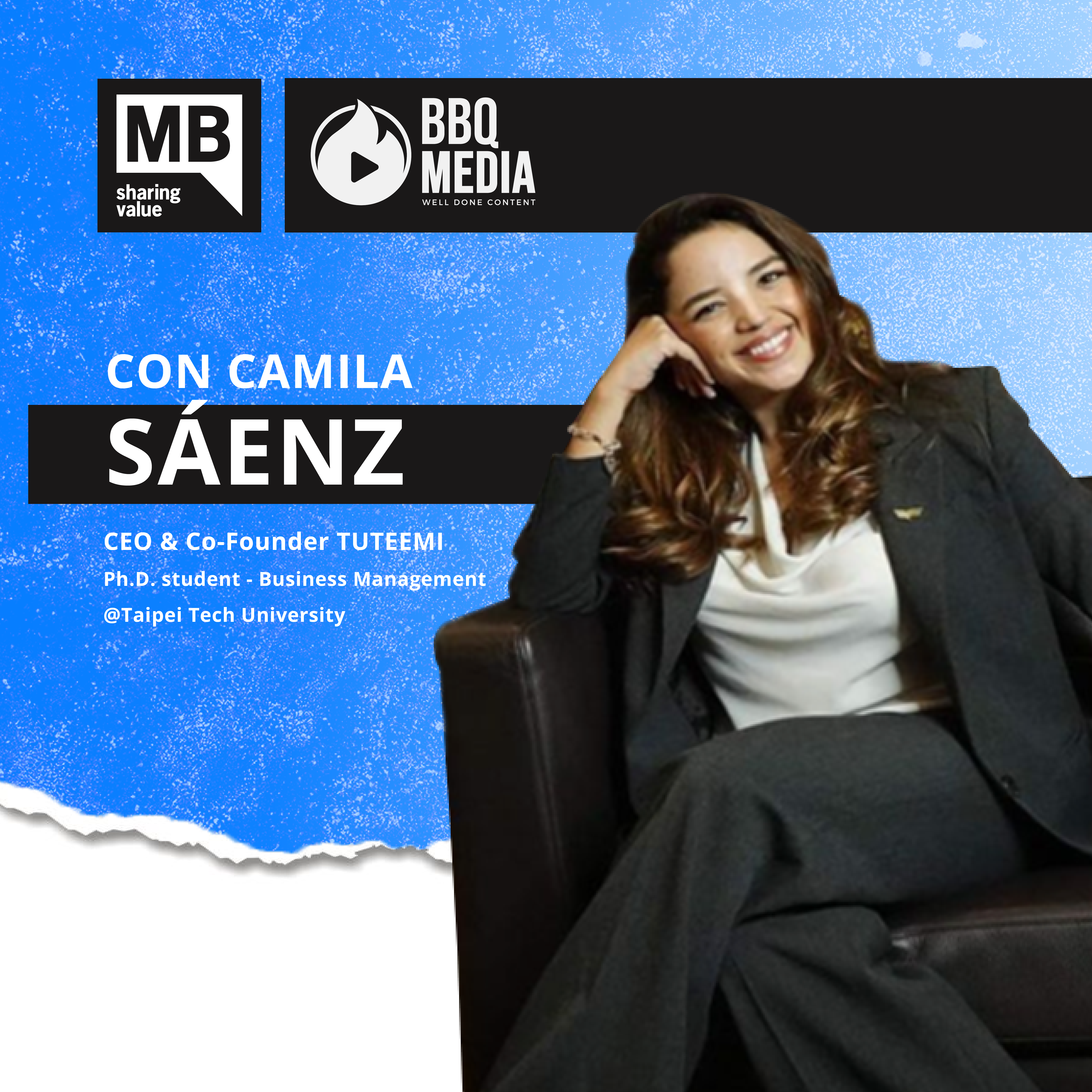 Camila Sáenz de Tuteemi / PHD. Taiwan - MBPodcast Spark episode artwork