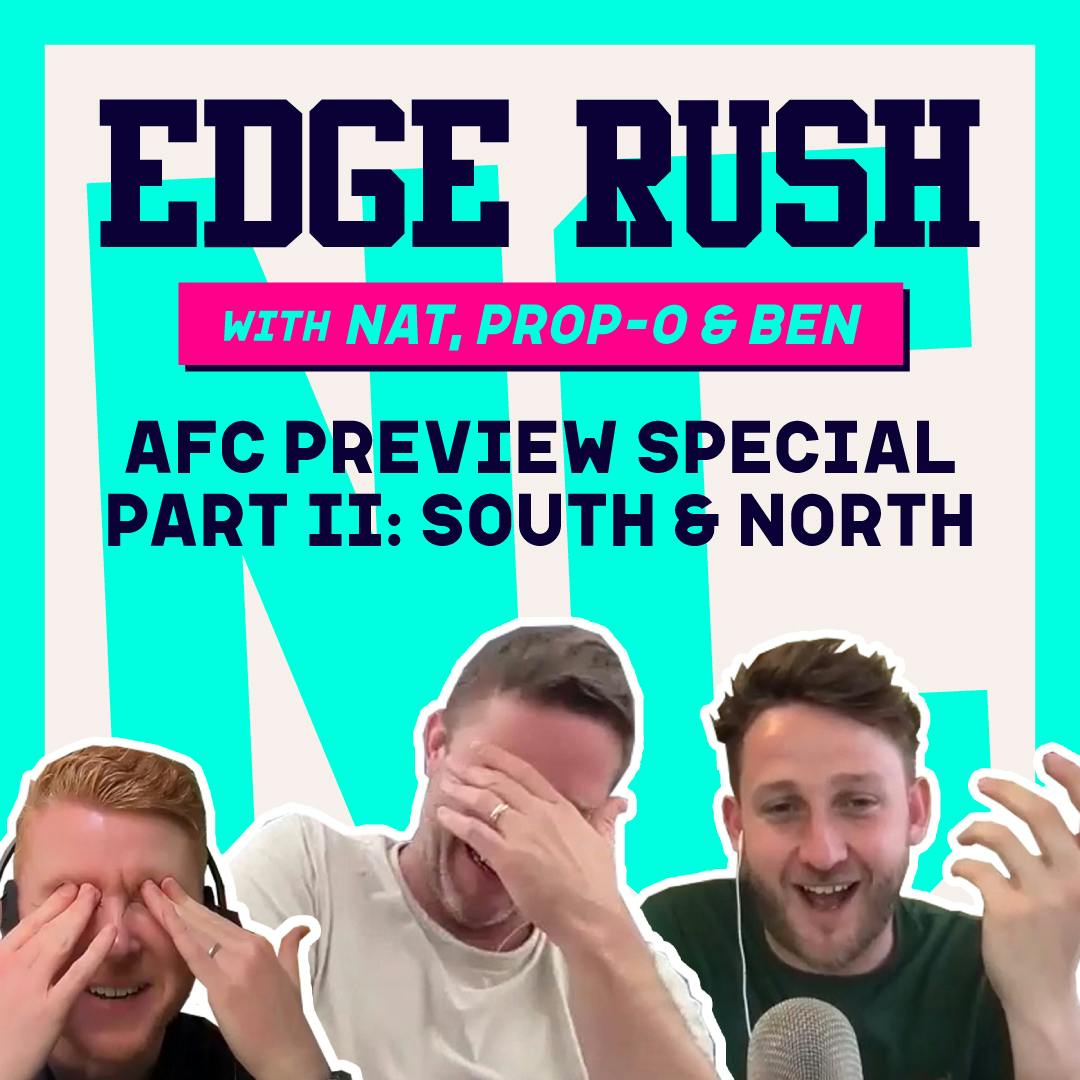 Edge Rush – AFC Season Preview: Part 2 (South & North) Edge Rush – AFC Season Preview: Part 2 (South & North)
