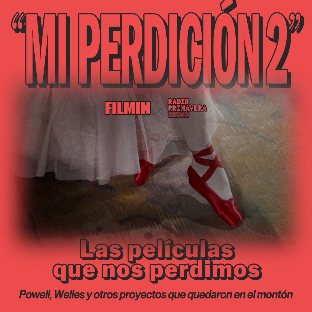 Mi Perdición. Powell, Welles y otros proyectos que quedaron en el montón