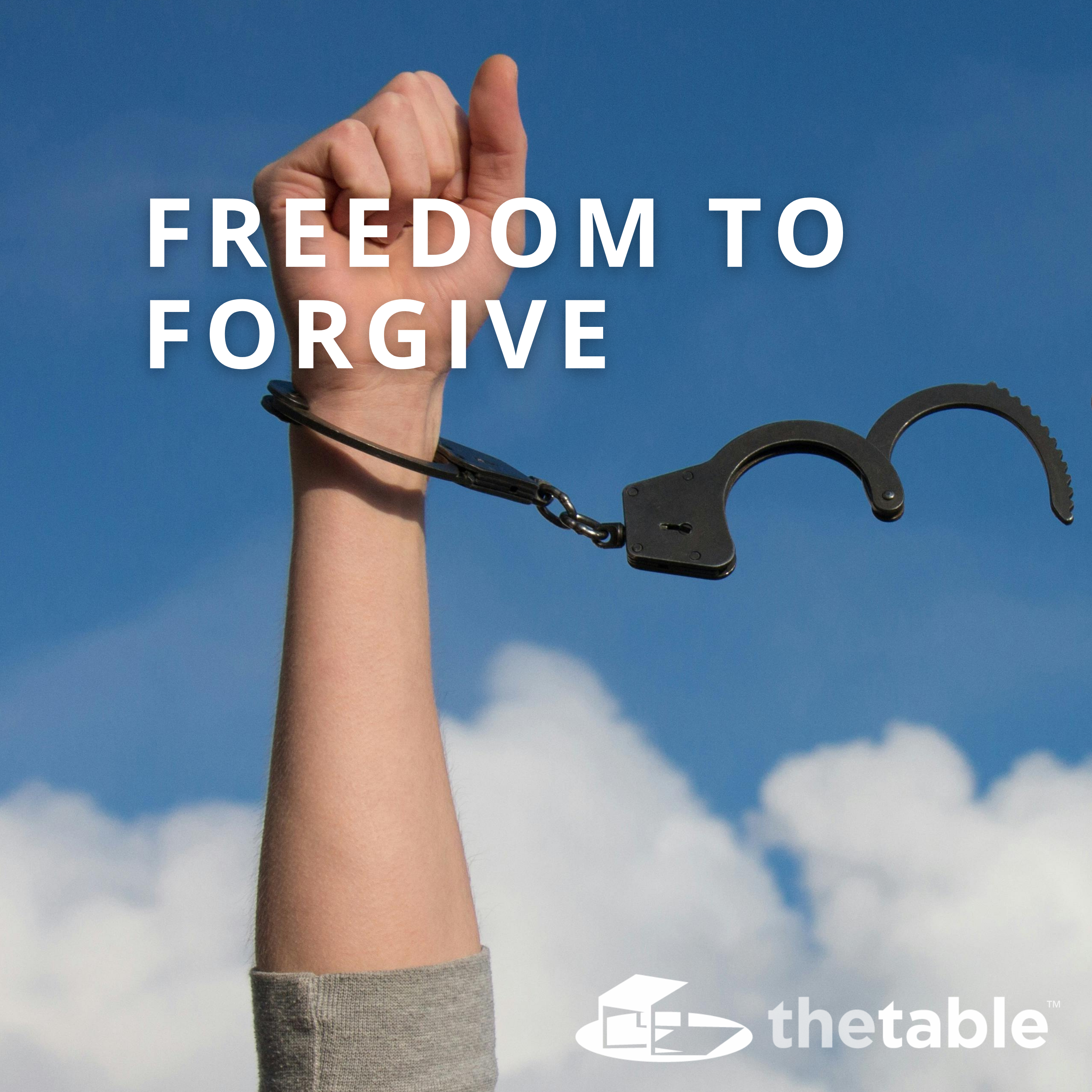 Freedom to Forgive episode artwork