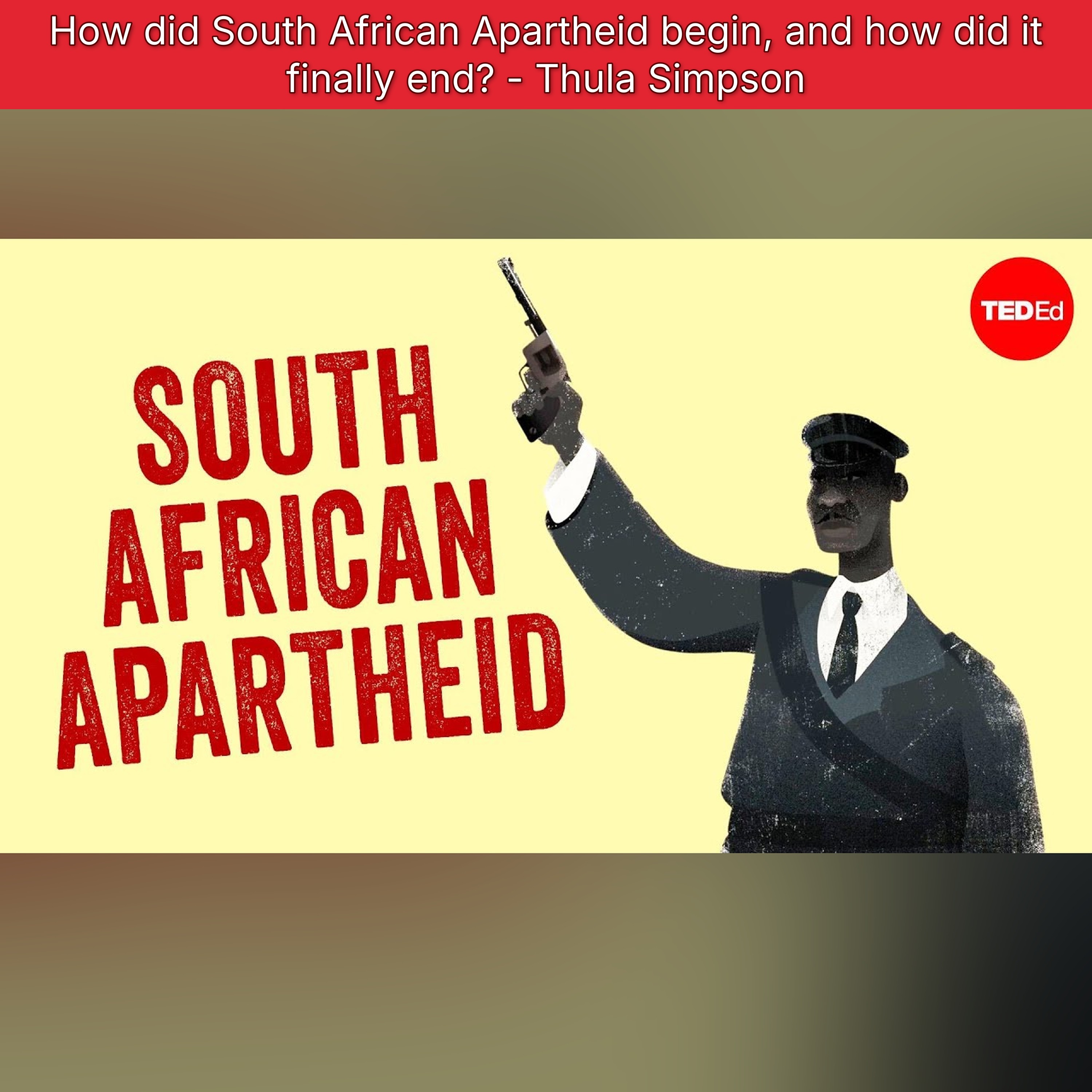 How did South African Apartheid begin, and how did it finally end? - Thula Simpson episode artwork