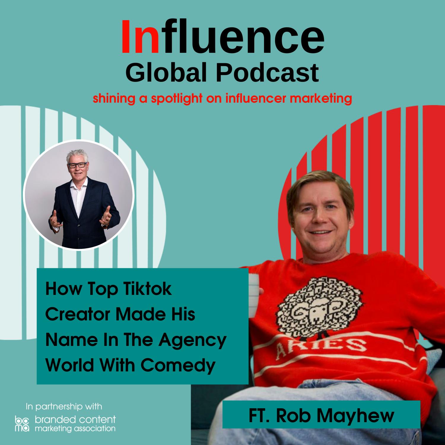 S7 Ep1: How Top Tiktok Creator Made His Name In The Agency World With Comedy Ft. Rob Mayhew