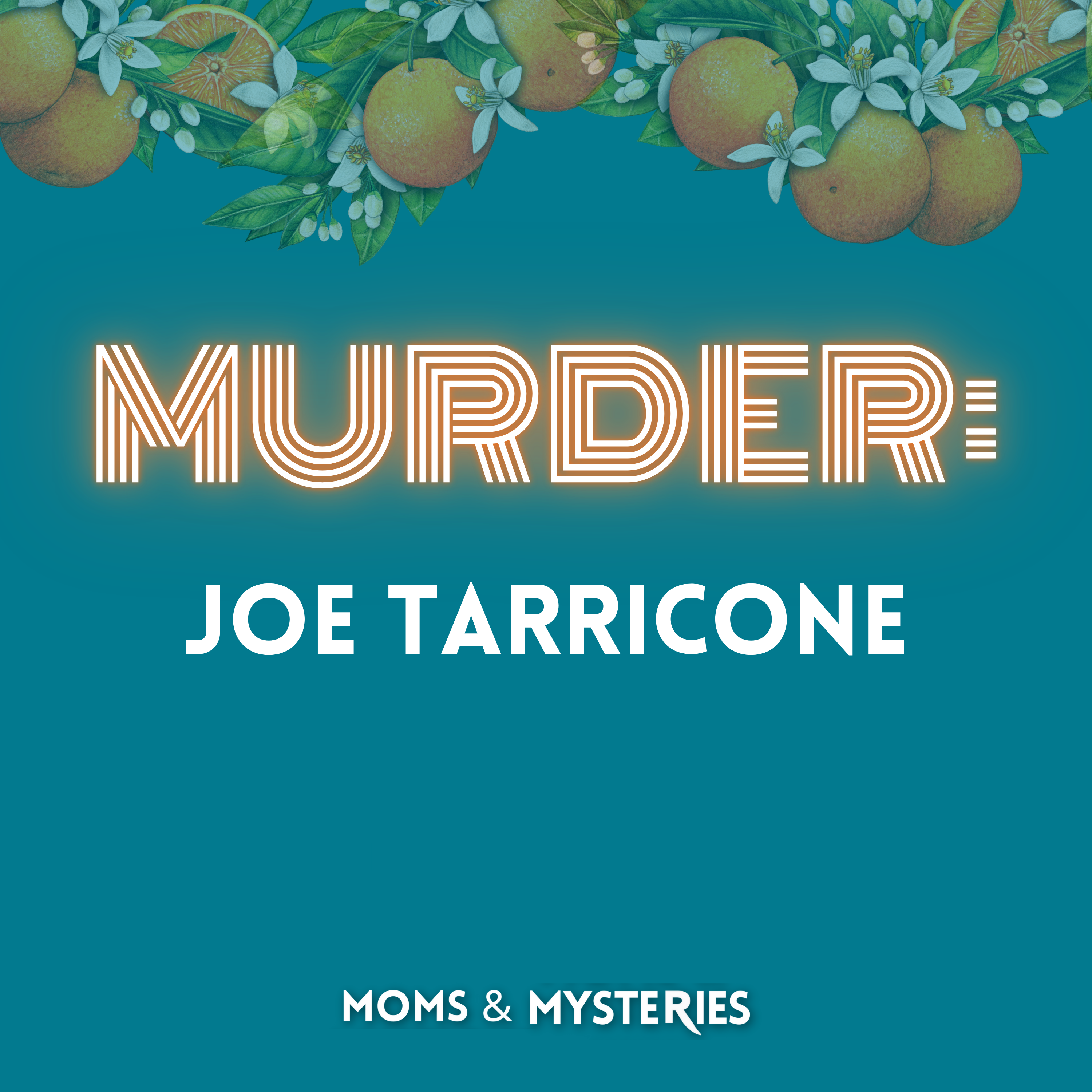 The Murder of Joe Tarricone