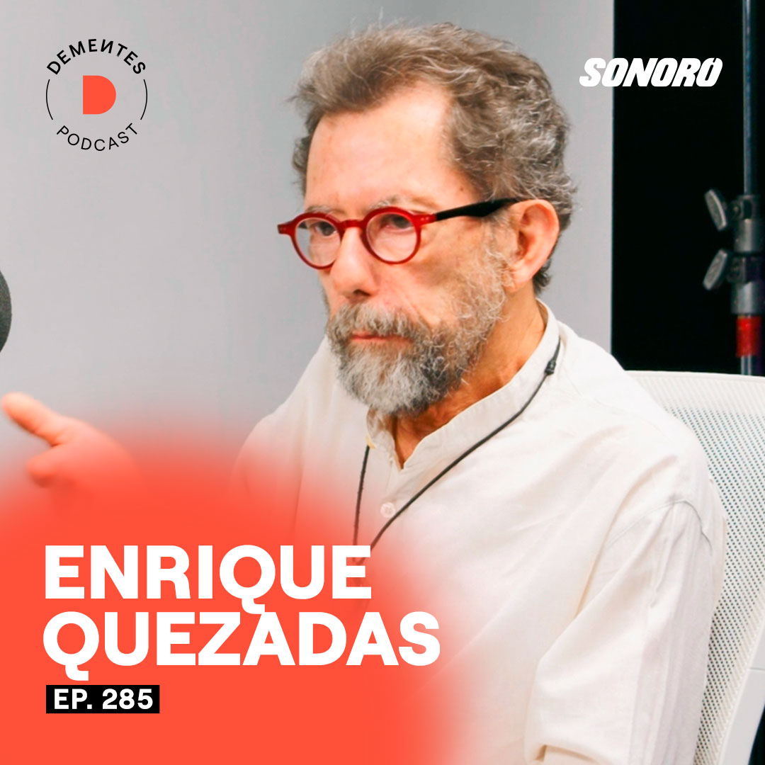 Sobre vivir el presente, poner límites y hacerte responsable de ti mismo | Enrique Quezadas | 285