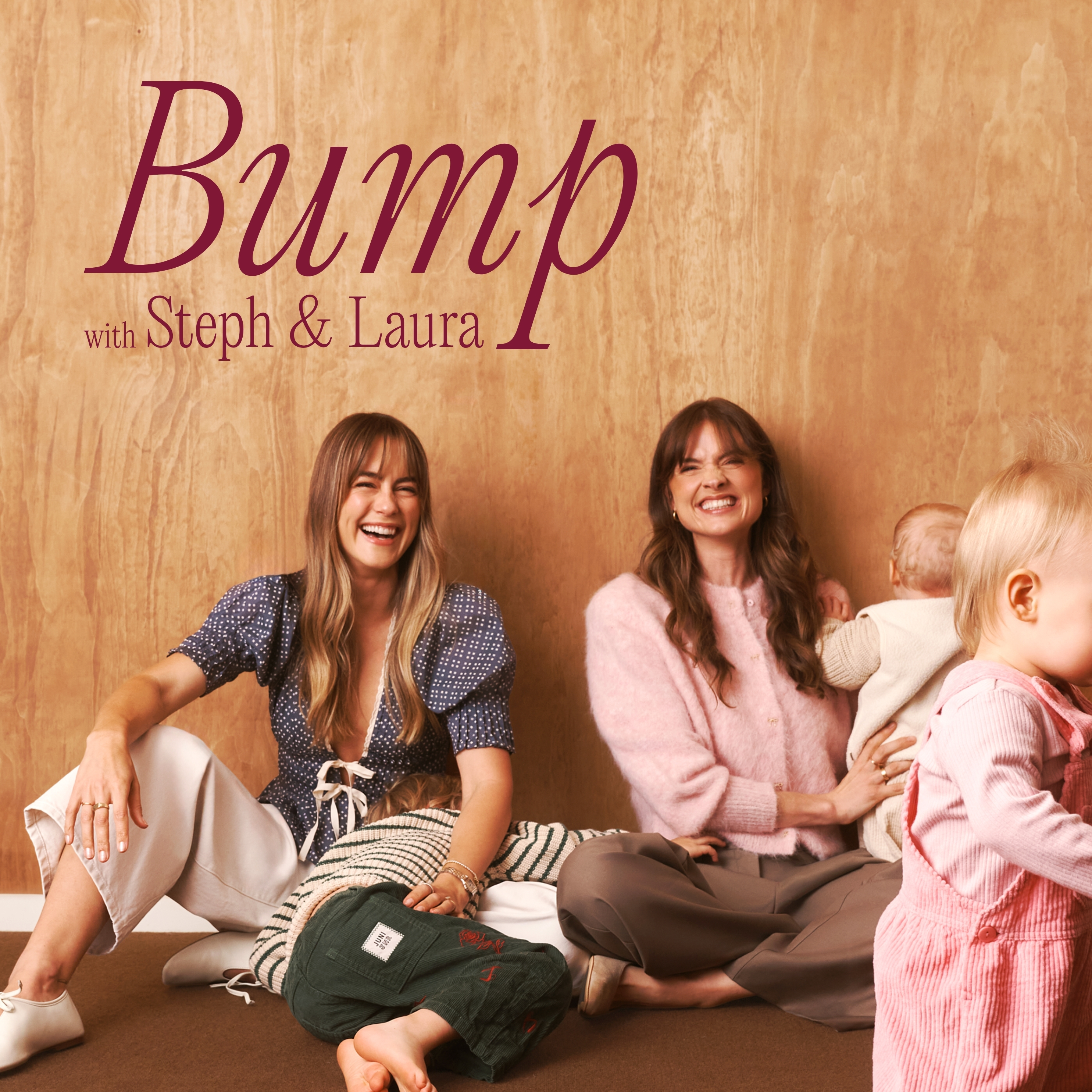 Welcome to Bump with Steph & Laura!
