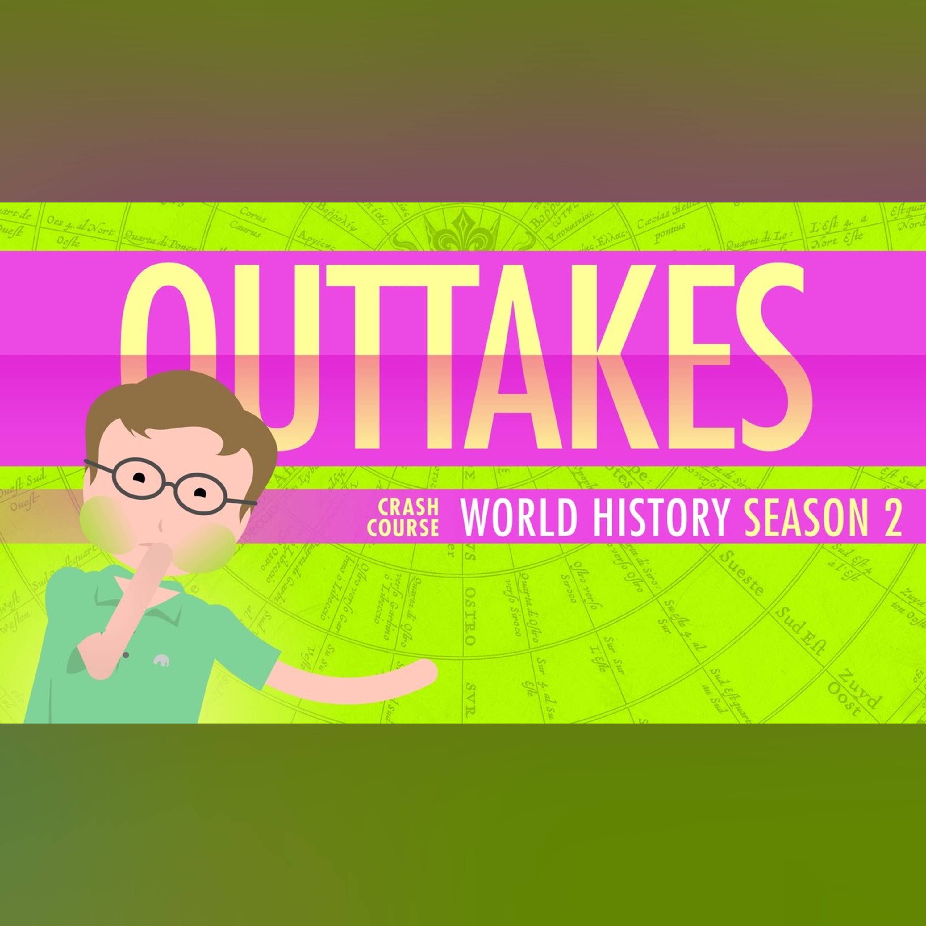 World History Outtakes!
