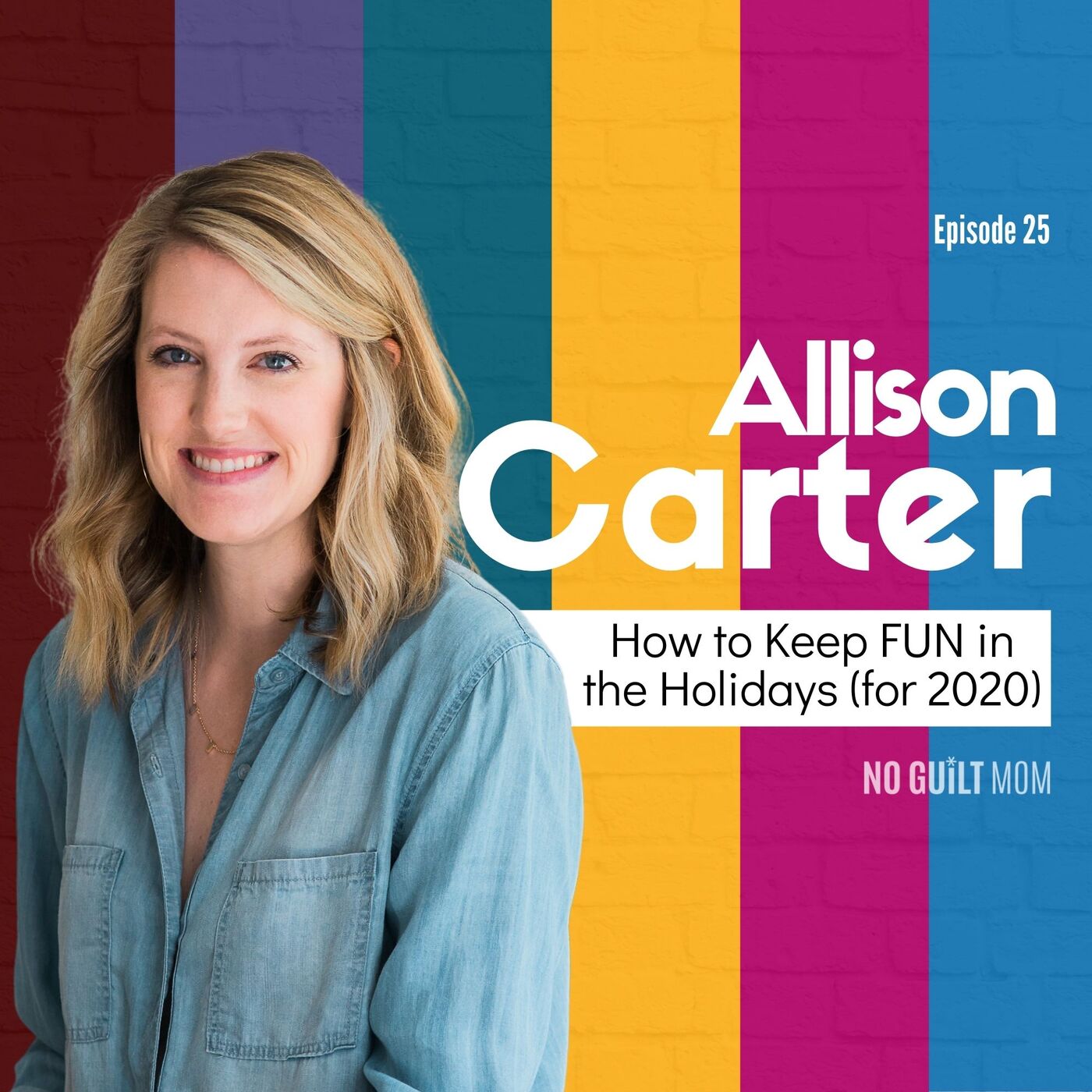 No Guilt Mom | Overcoming Mom Guilt, Parenting Tips, & Self Care for Moms