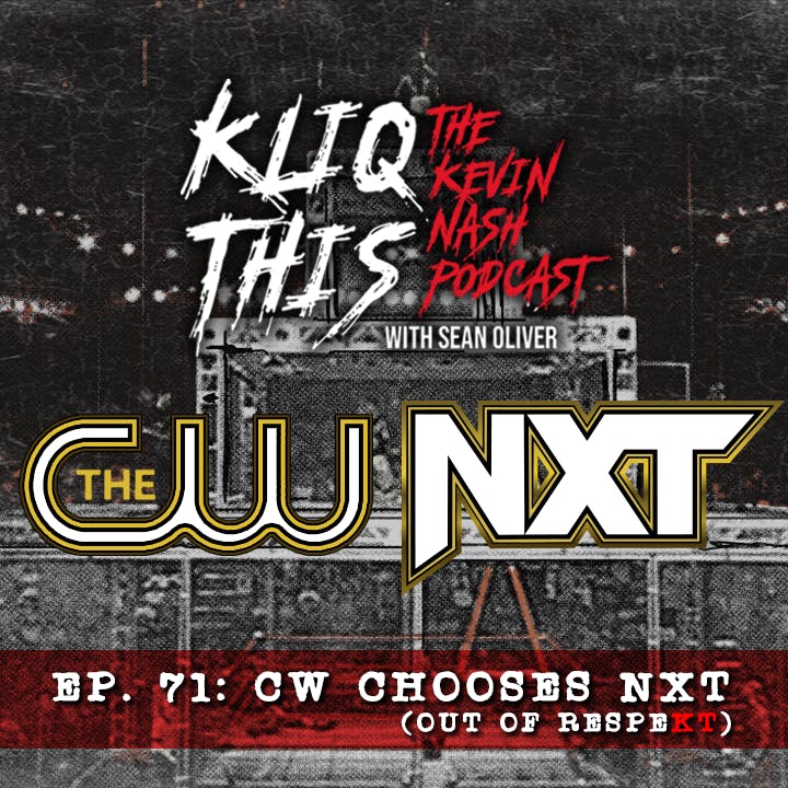 CW chooses NXT