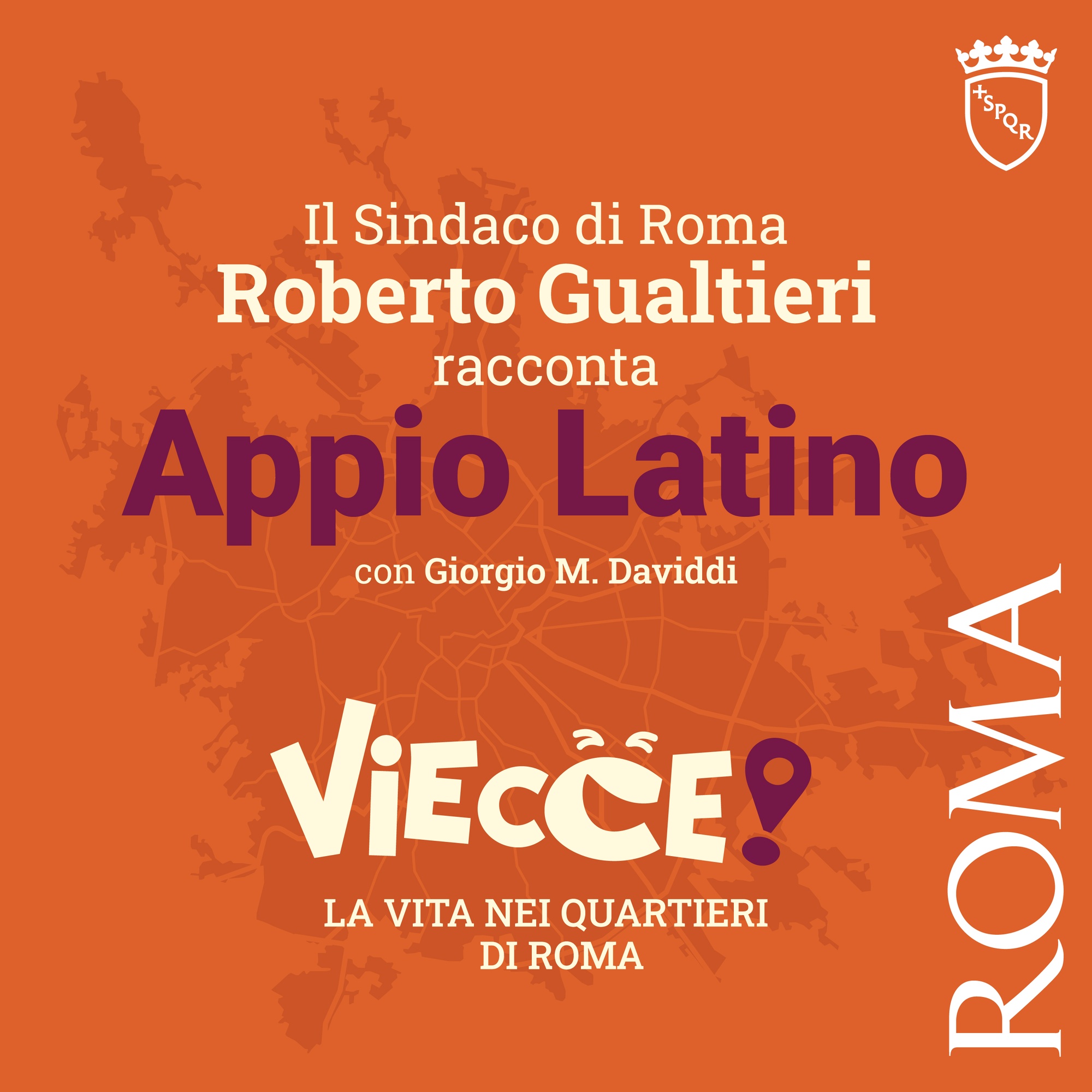 Il Sindaco di Roma Roberto Gualtieri racconta Appio Latino