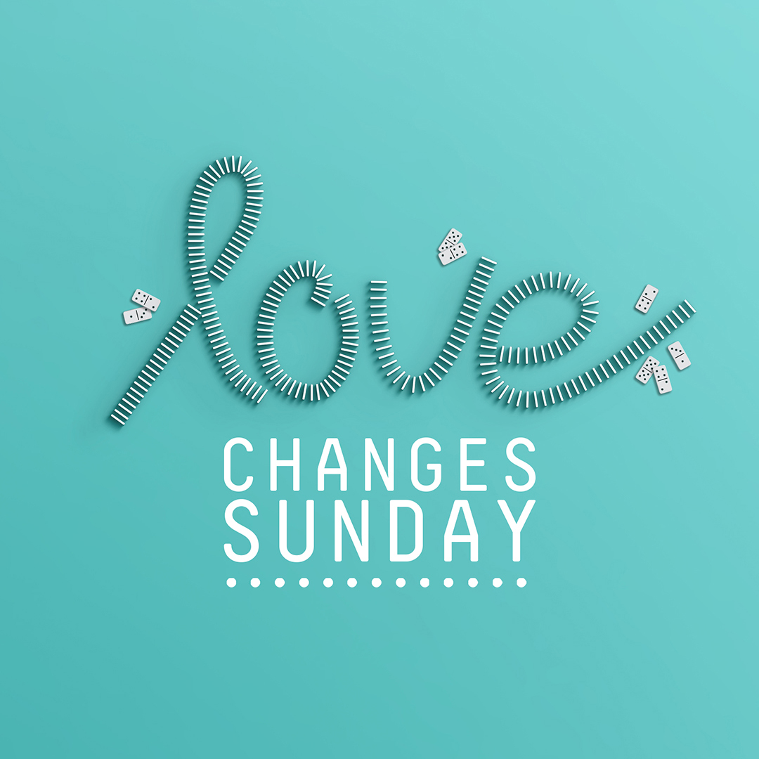 Love Changes Sunday: Make a difference | Christina Rammler