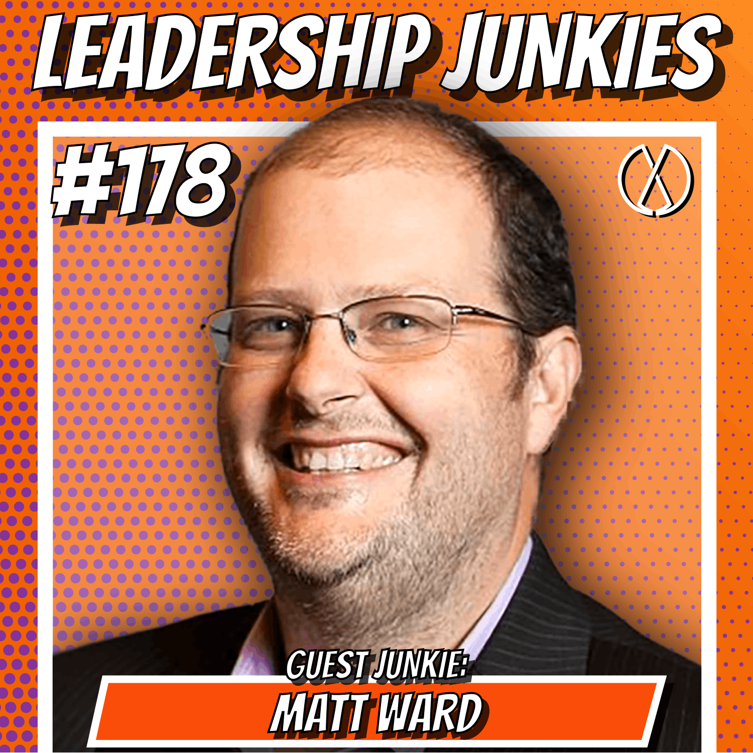178. Matt Ward | Grow Your Relationships, Grow Your Business, Grow Your Life 178. Matt Ward | Grow Your Relationships, Grow Your Business, Grow Your Life