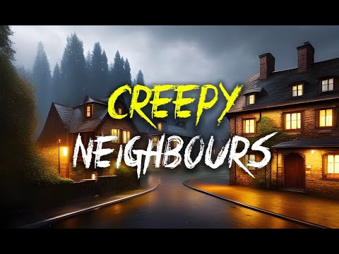 Vol 1: True Creepy Neighbor Horror Stories episode artwork