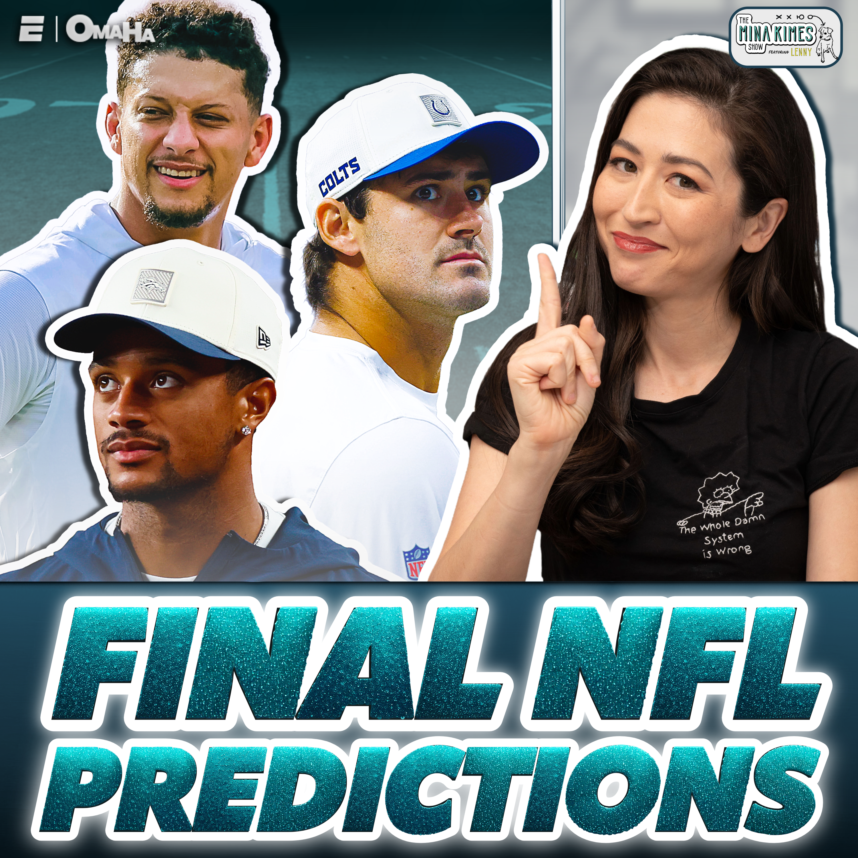 The Mina Kimes Show: Trevor, Have I Ever: Last Call for NFL Predictions episode artwork