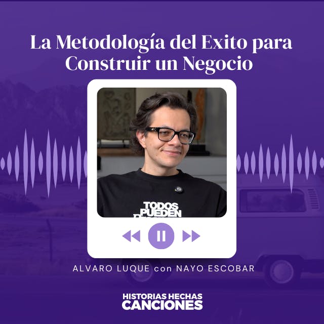 436. La Metodología del Exito para Construir un Negocio - Alvaro Luque con Nayo Escobar 436. La Metodología del Exito para Construir un Negocio - Alvaro Luque con Nayo Escobar
