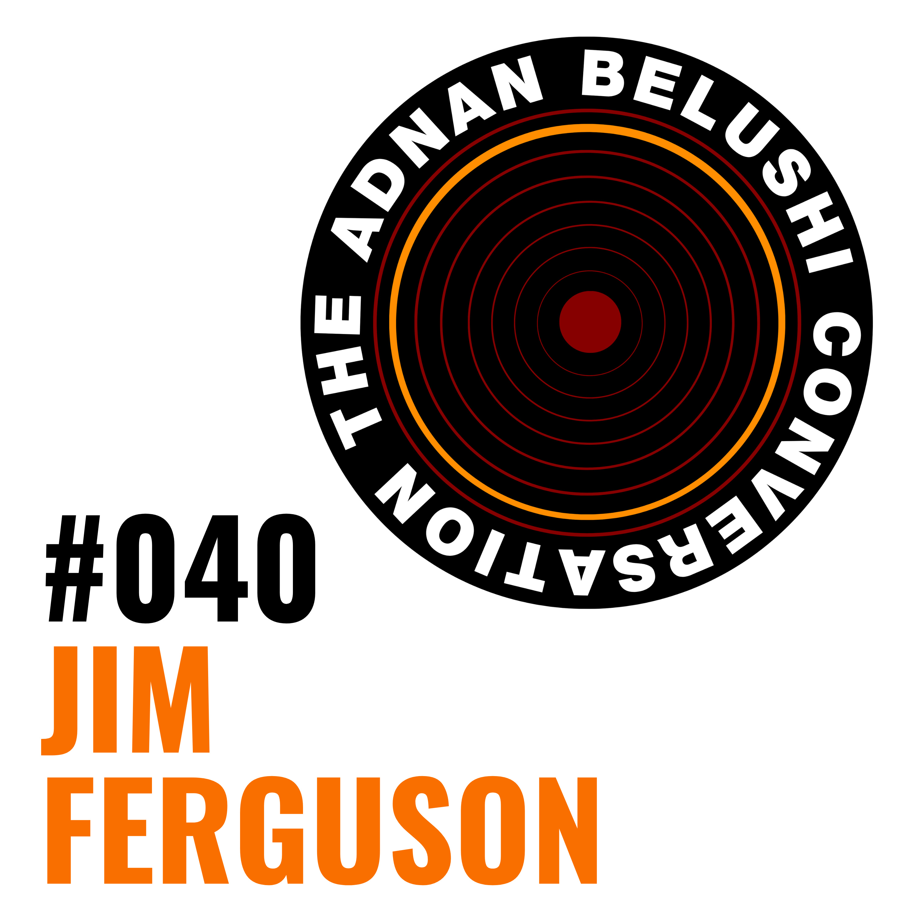 #40 - Jim Ferguson episode artwork