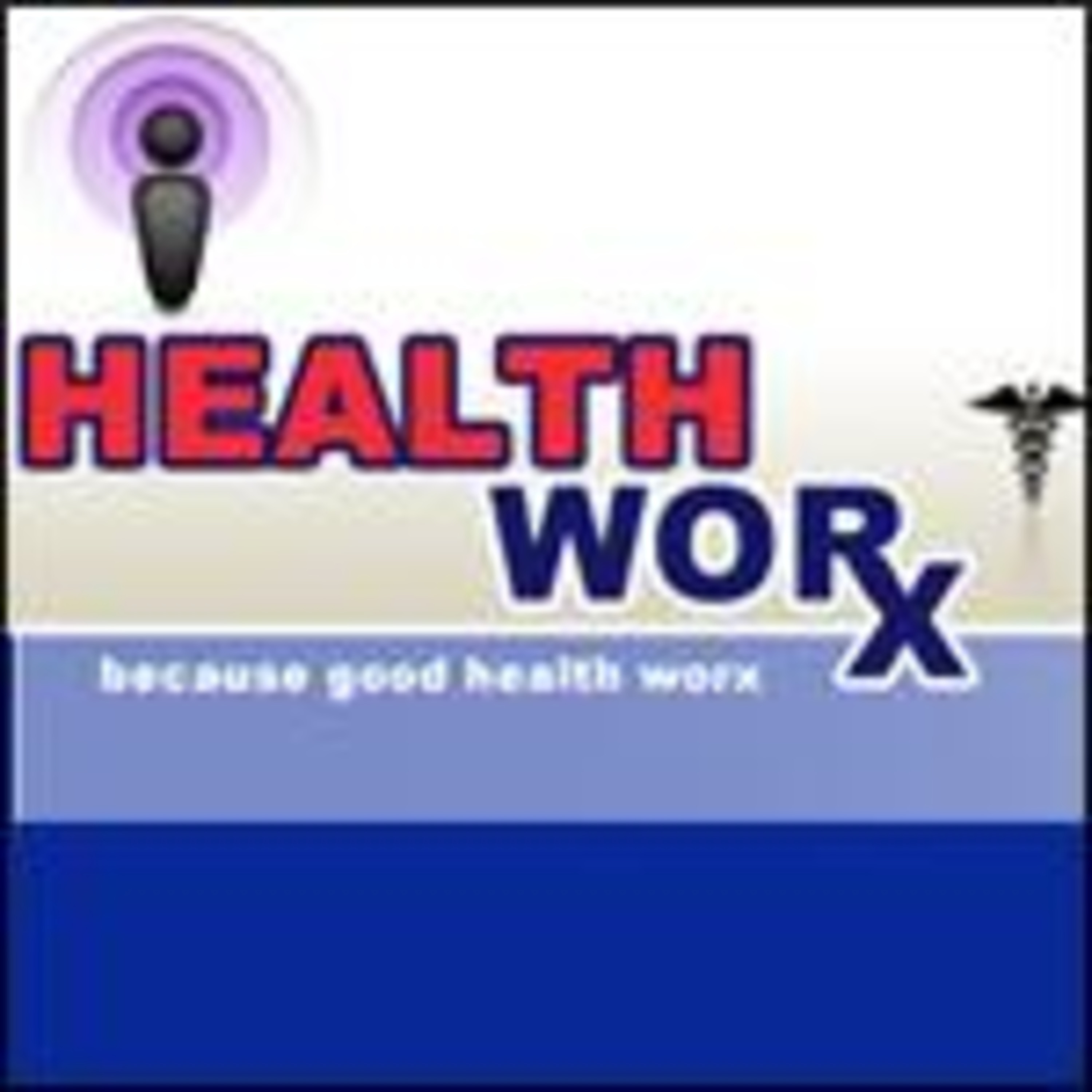 Healthworx Radio May 20 2017 episode artwork