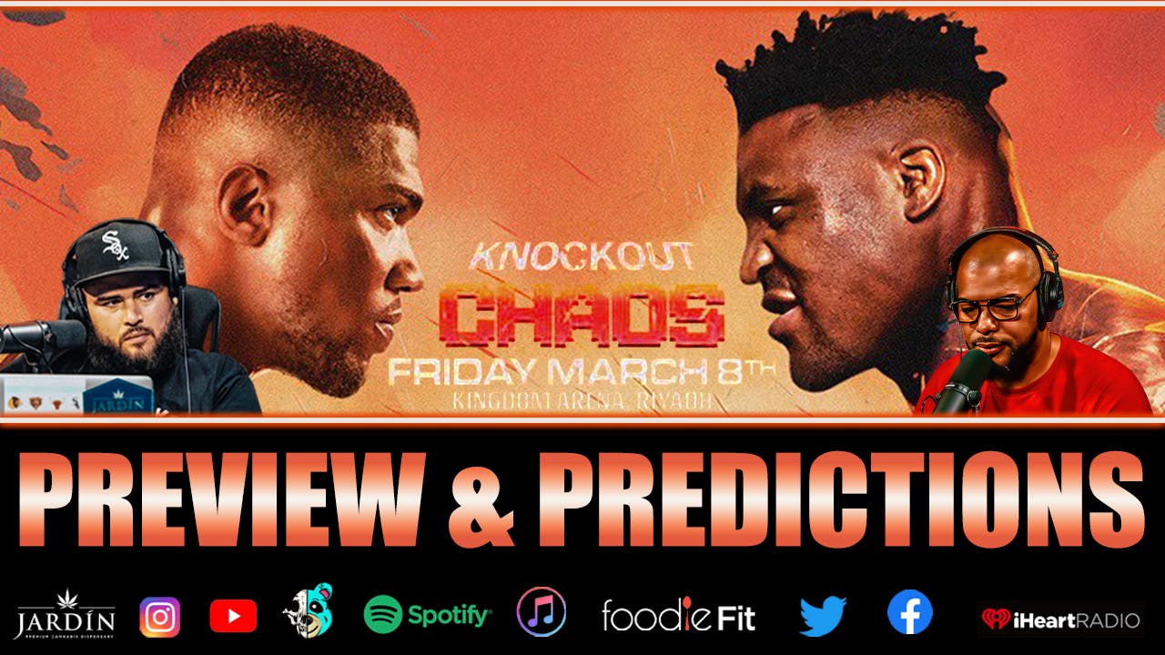 ☎️Anthony Joshua vs. Francis Ngannou, Previews and Predictions🔥