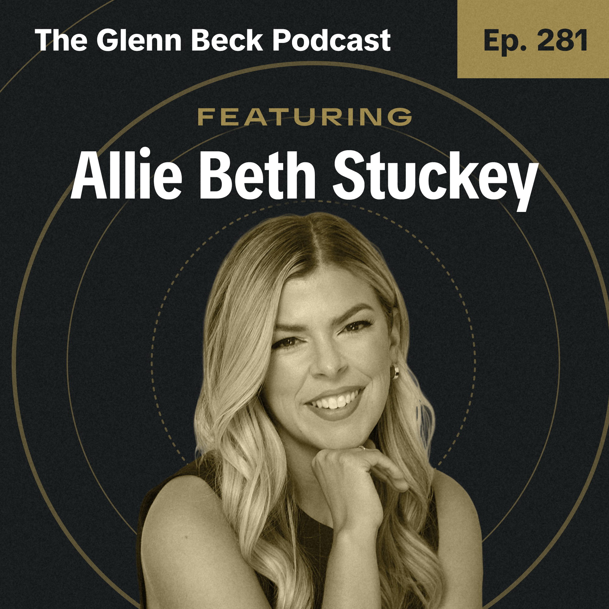 Ep 281 | The Controversial Truth About Women Preachers | Allie Beth Stuckey | The Glenn Beck Podcast    