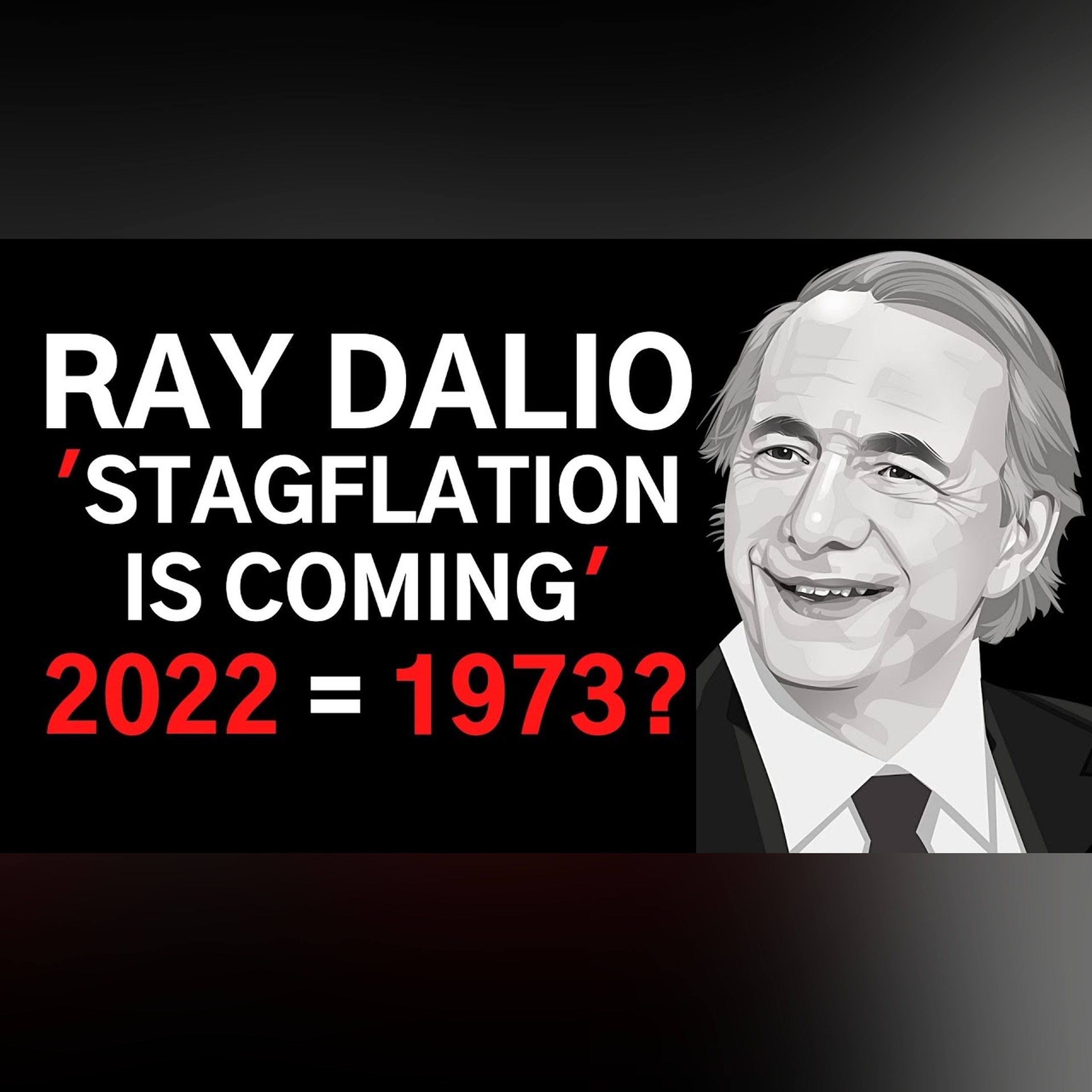 Ray Dalio: How To Invest In The Coming STAGFLATION