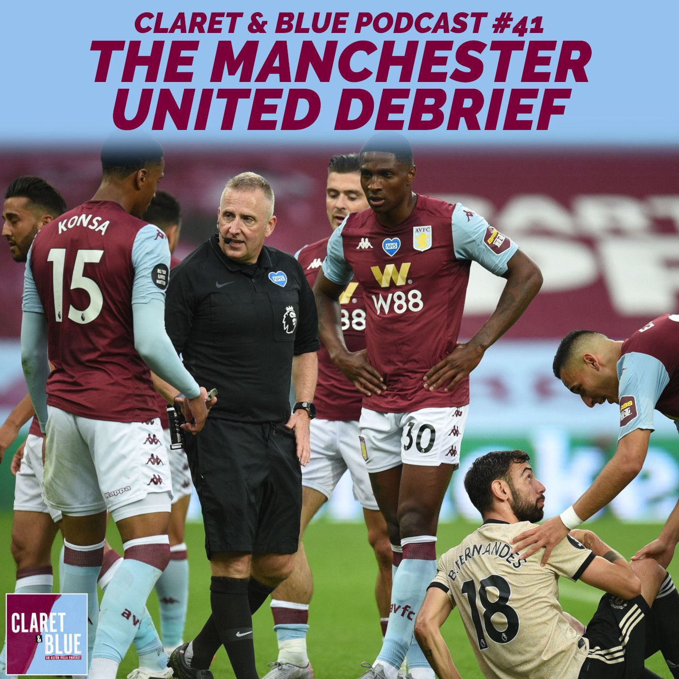 Claret & Blue Podcast #41 | THE MANCHESTER UNITED DEBRIEF