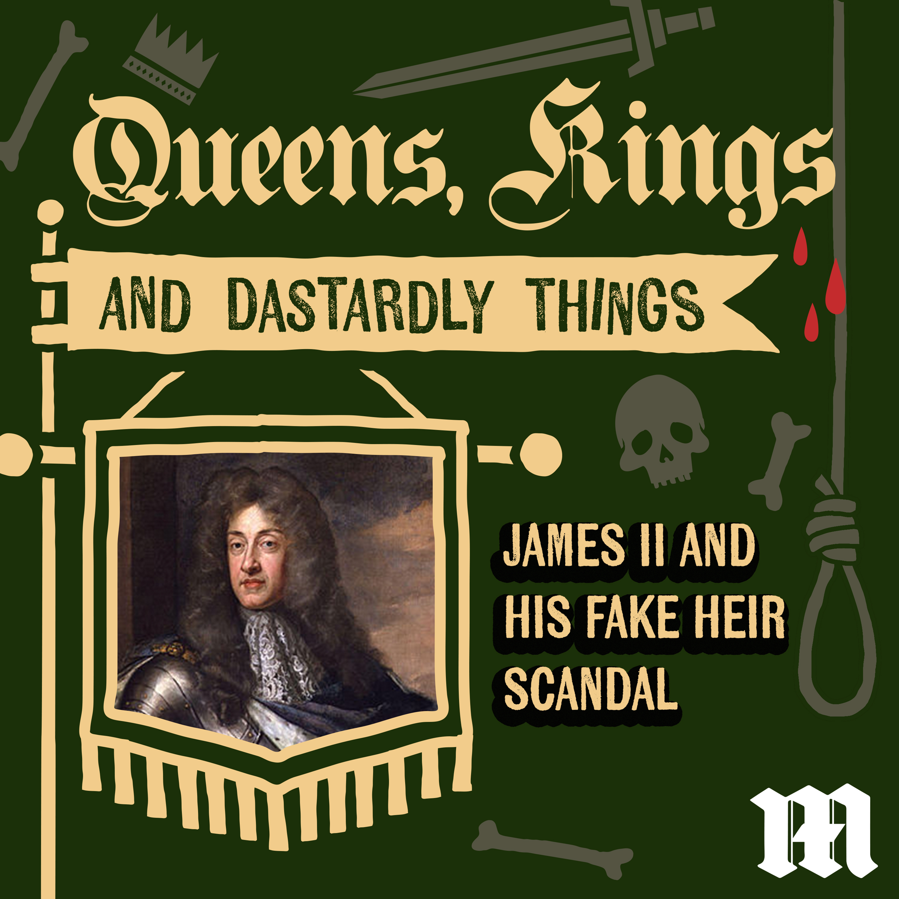 3: James II and his fake heir scandal!