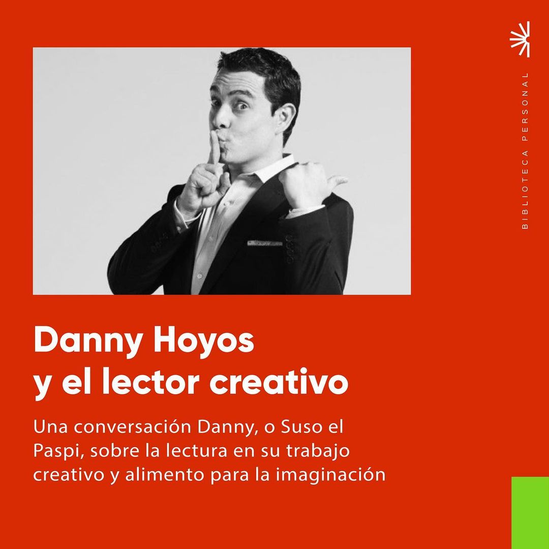 20 - Danny Hoyos, el lector creativo