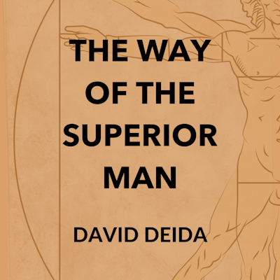 Audiolibro El camino del hombre superior - David Deida - Dougas Adventure -  Audiolibros fundamentales - Podcast en iVoox