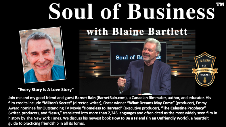 Every Story Is A Love Story with Barnet Bain