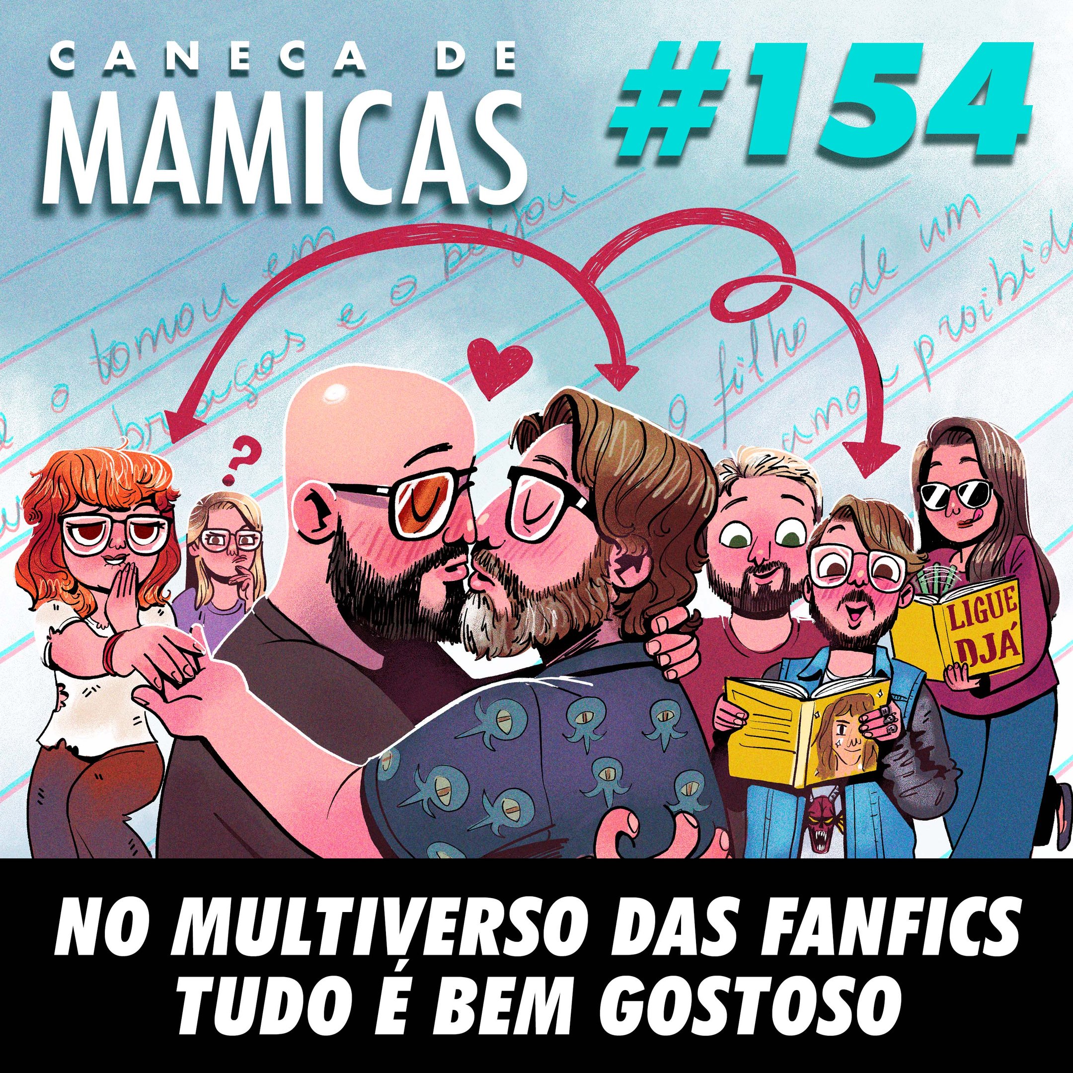 Caneca de Mamicas 154 - No multiverso das fanfics tudo é bem gostoso episode artwork