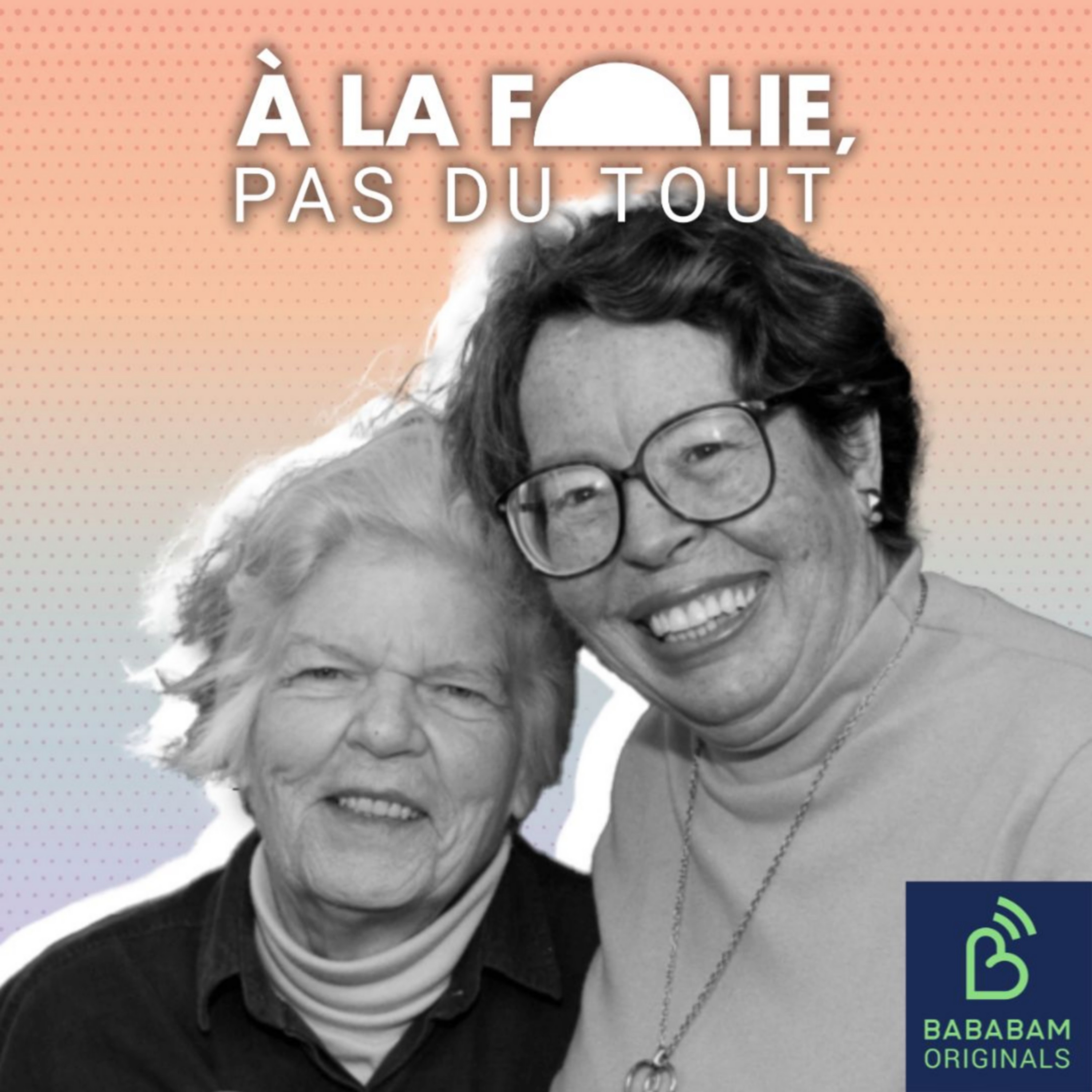 A la folie, pas du tout