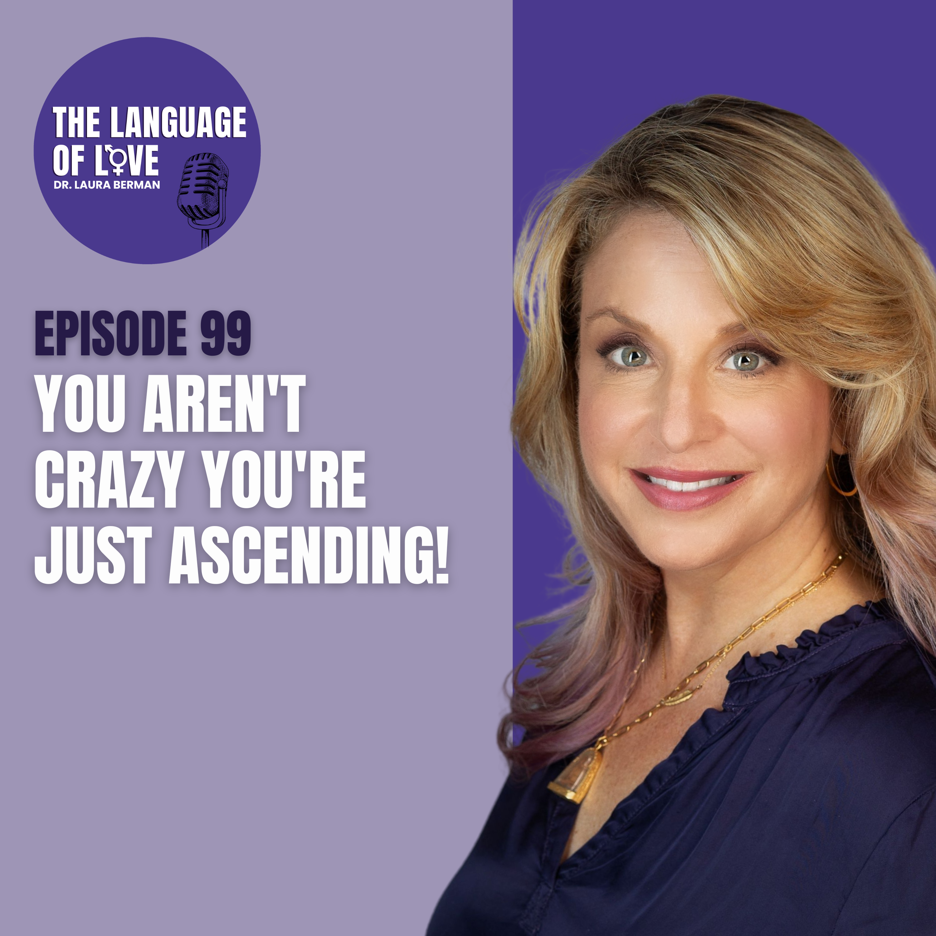 You Aren't Crazy You're Just Ascending! episode artwork